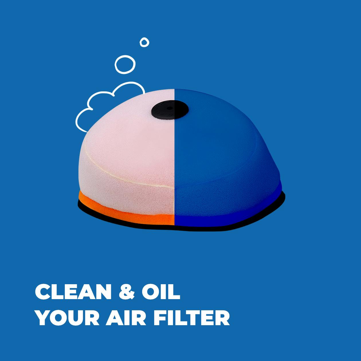 Clean and oil your air filter