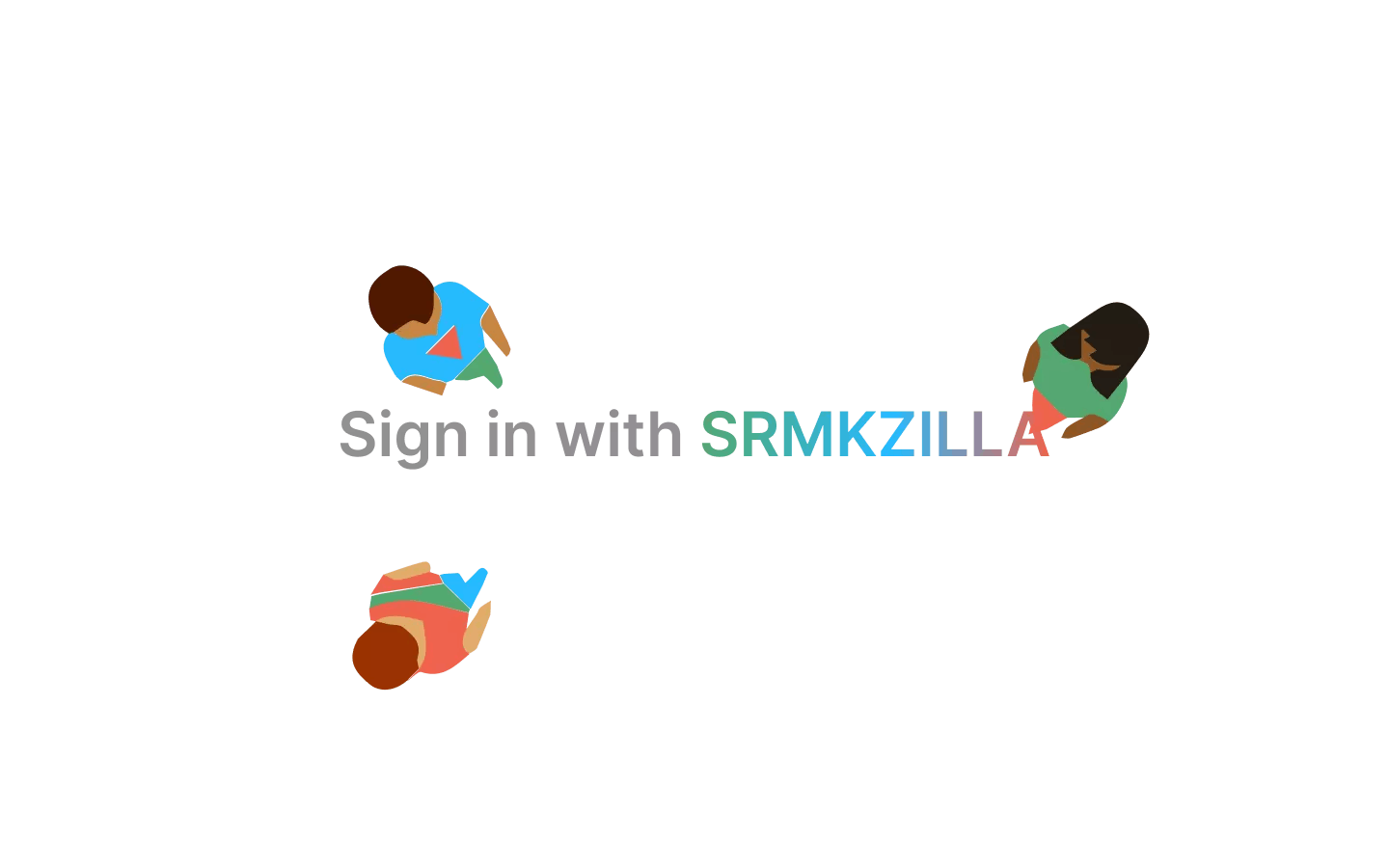 Sign in with SRMKZILLA