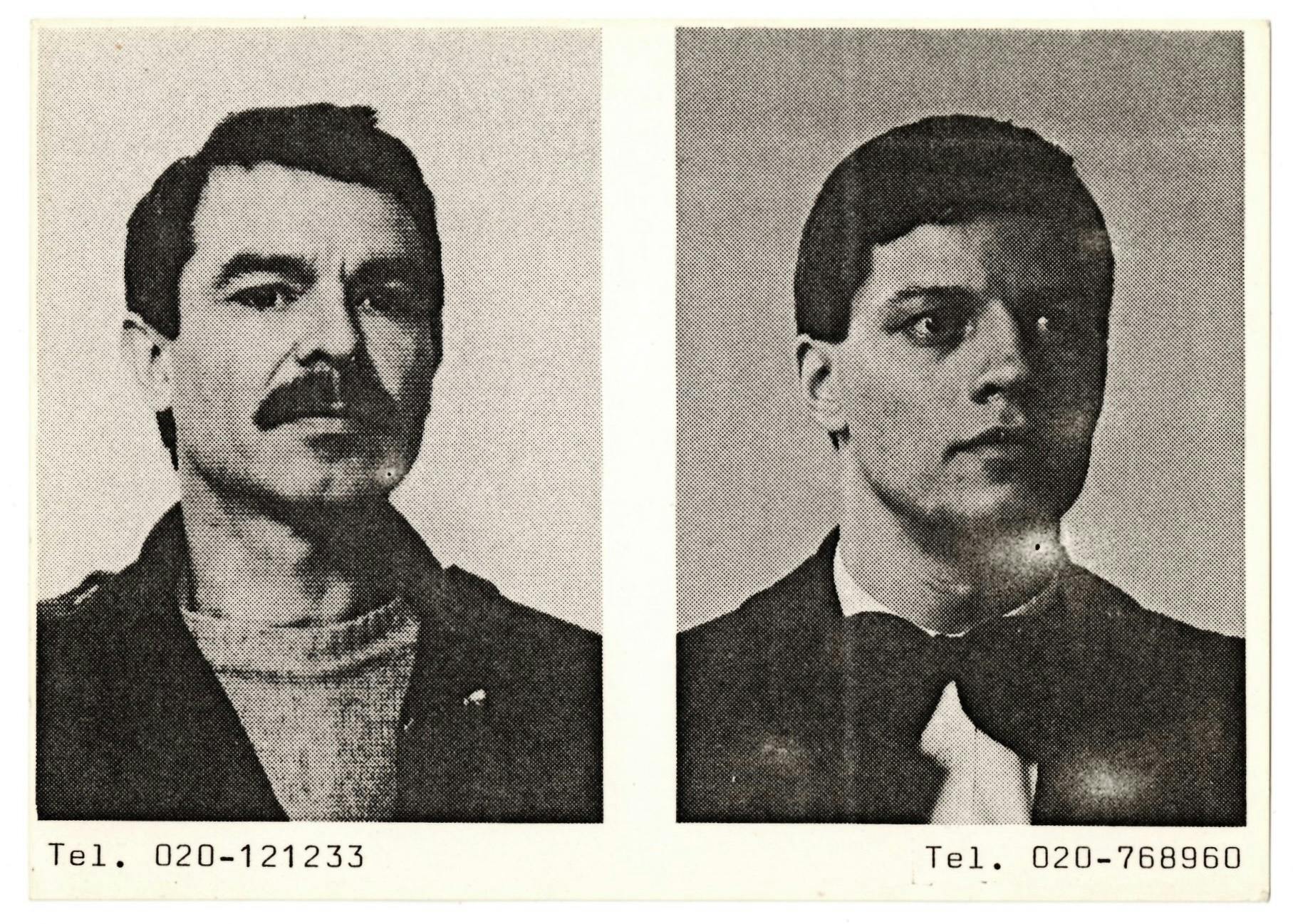 A horizontal white postcard printed in black and white with two side-by-side portraits and text. In the left portrait, a middle-aged man with a moustache who is wearing a sweater and overcoat is seen in three quarter view and appears to look directly at the camera. In the right portrait, a young man wearing a bowtie and jacket is seen in three quarter view and appears to look to the left of the camera. Beneath each portrait and justified to the left and right edges respectively are printed two phone numbers: “Tel. 020-121233” and “Tel. 020-768960.”