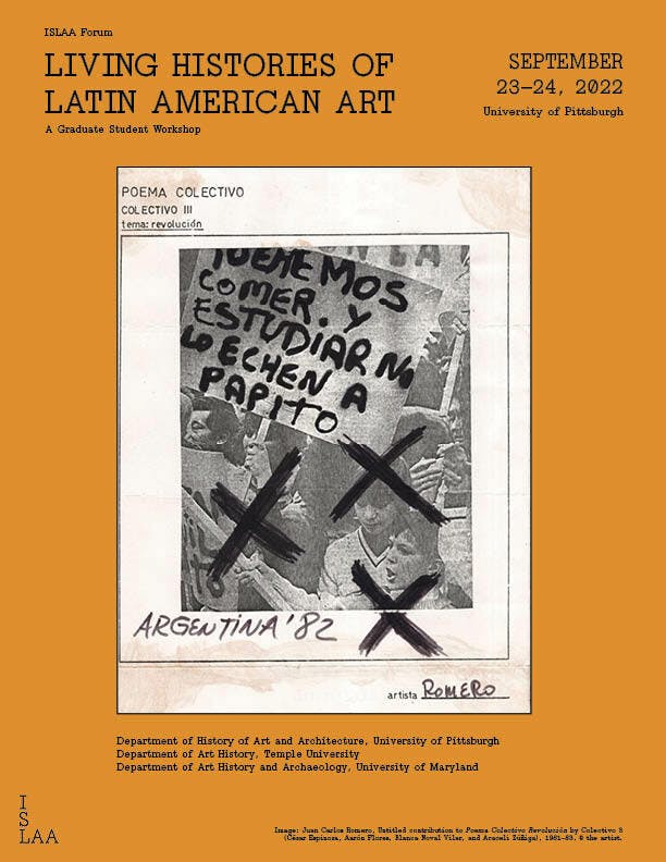 Program poster displaying event information and depicting the following artwork: Juan Carlos Romero (Argentina), Untitled contribution to Poema Colectivo Revolución by Colectivo 3 (César Espinosa, Aarón Flores, Blanca Noval Vilar, and Araceli Zúñiga), 1981–83. 