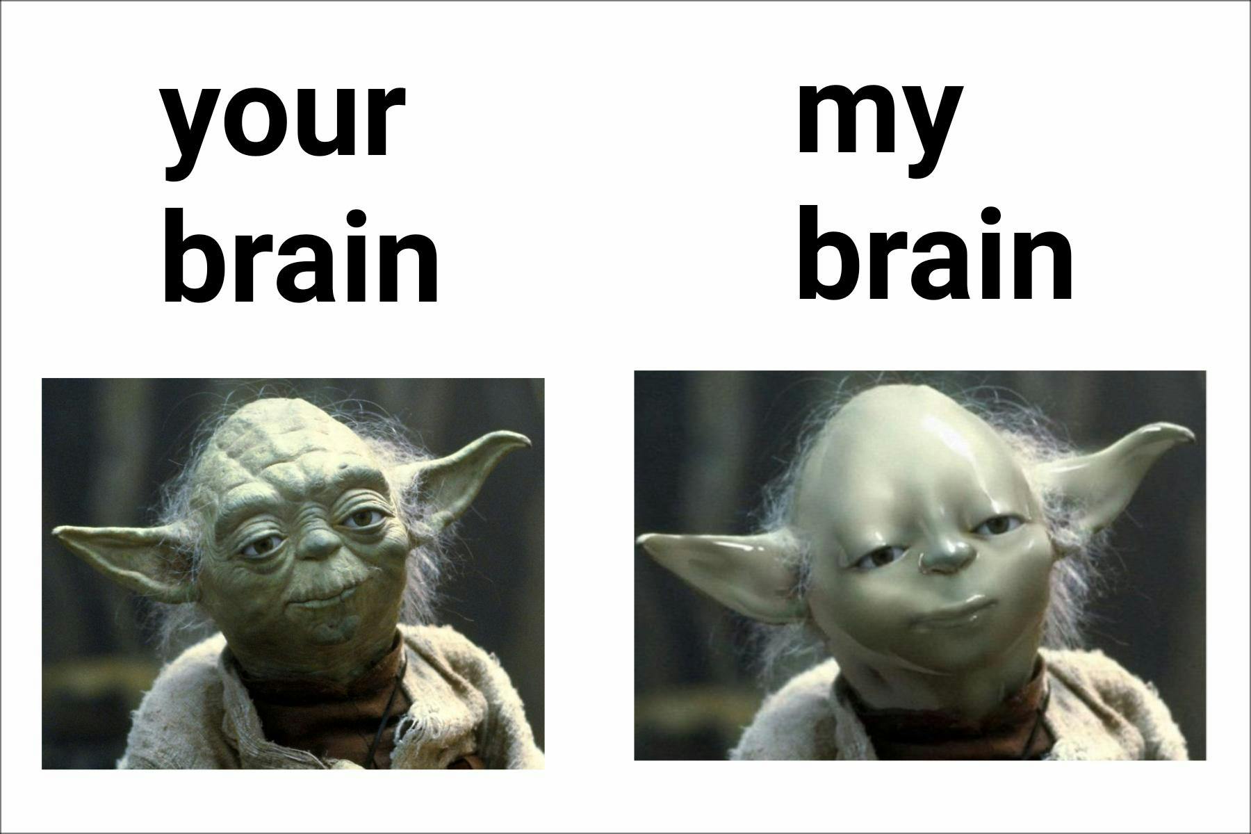 Smooth brain Yoda meme