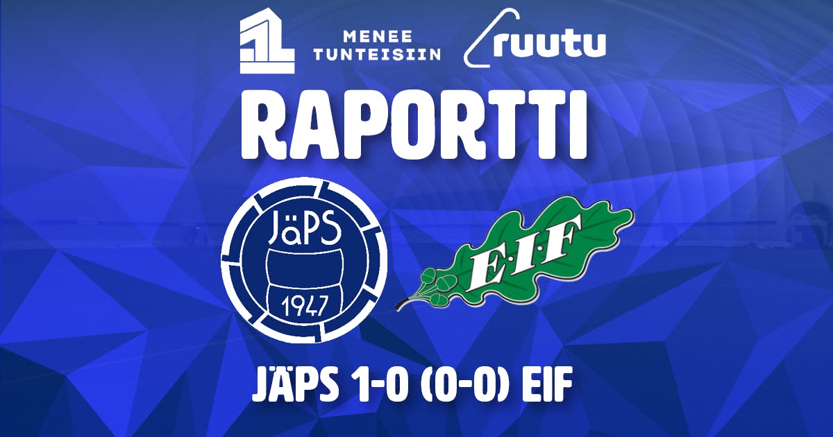 Raportti: JäPS 1-0 (0-0) EIF