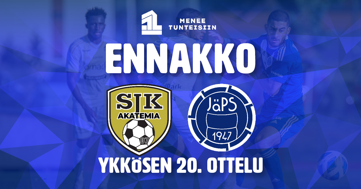 Ennakko: SJK Akatemia - JäPS