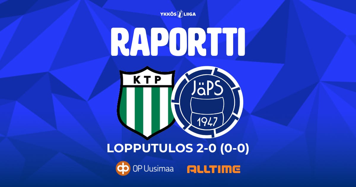 Raportti: KTP 2–0 (0–0) JäPS