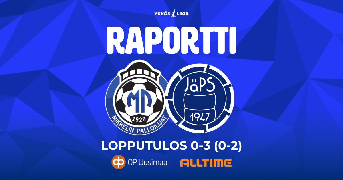 Raportti: MP 0-3 (0-2) JäPS