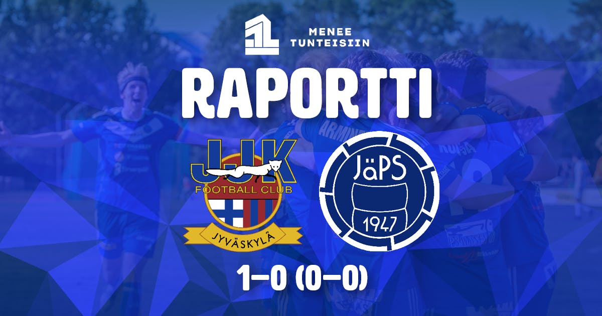 Raportti: JJK 1-0 (0-0) JäPS
