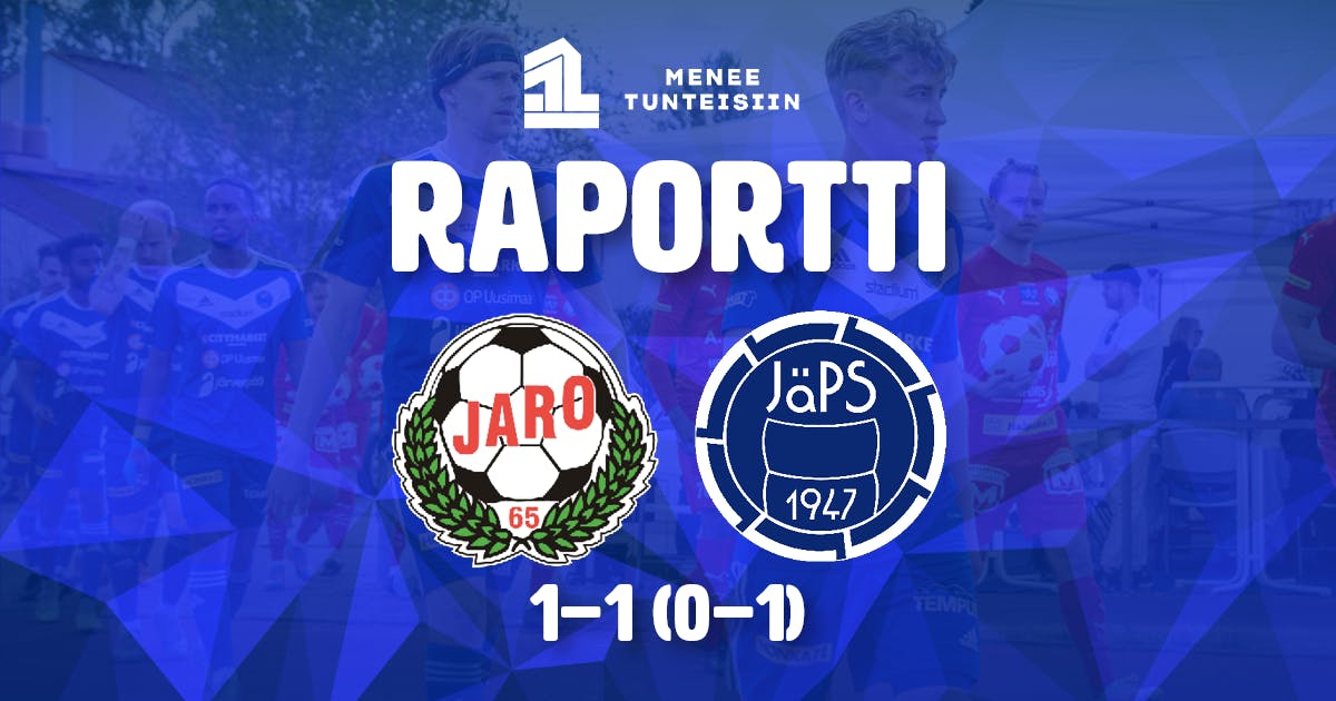 Raportti: Jaro 1-1 (0-1) JäPS