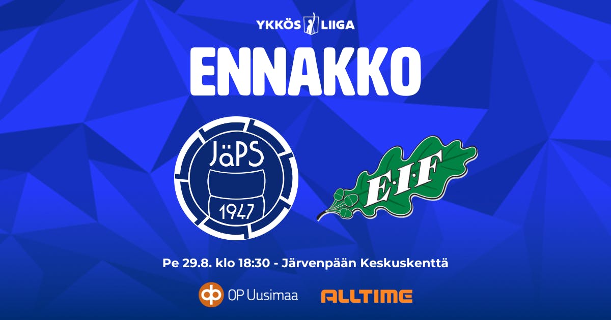 Ennakko: JäPS – EIF