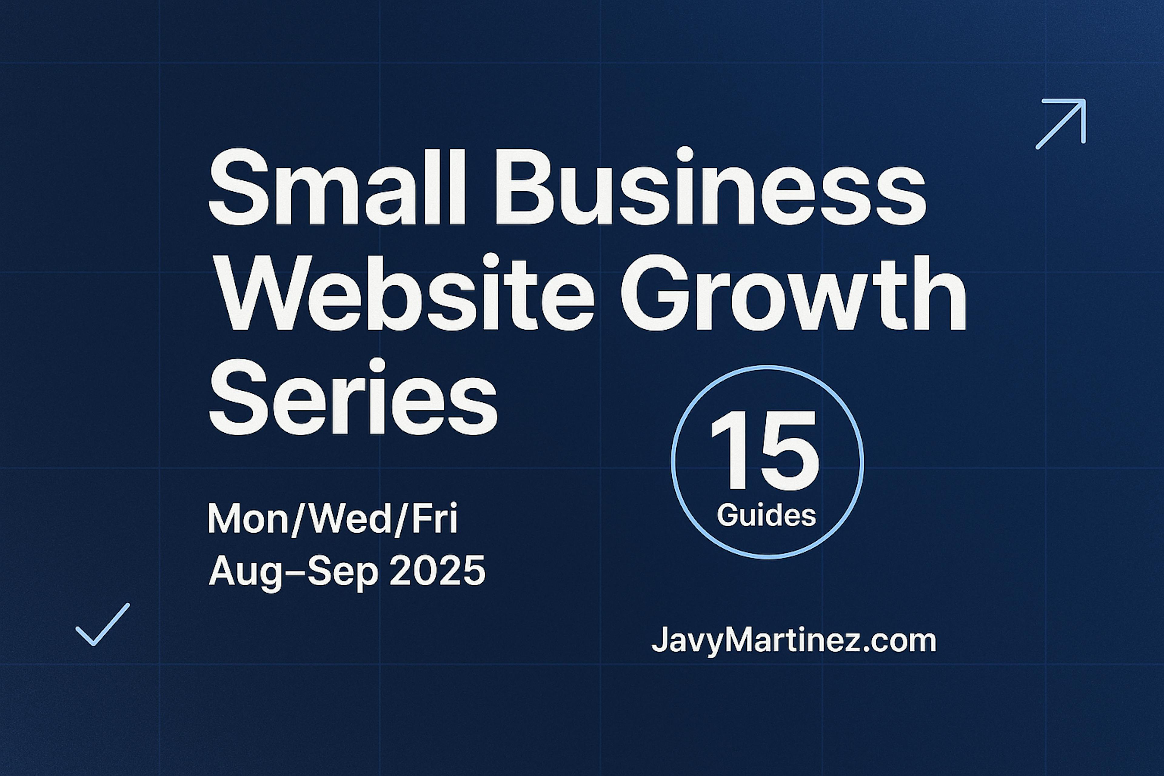 Small business website growth series