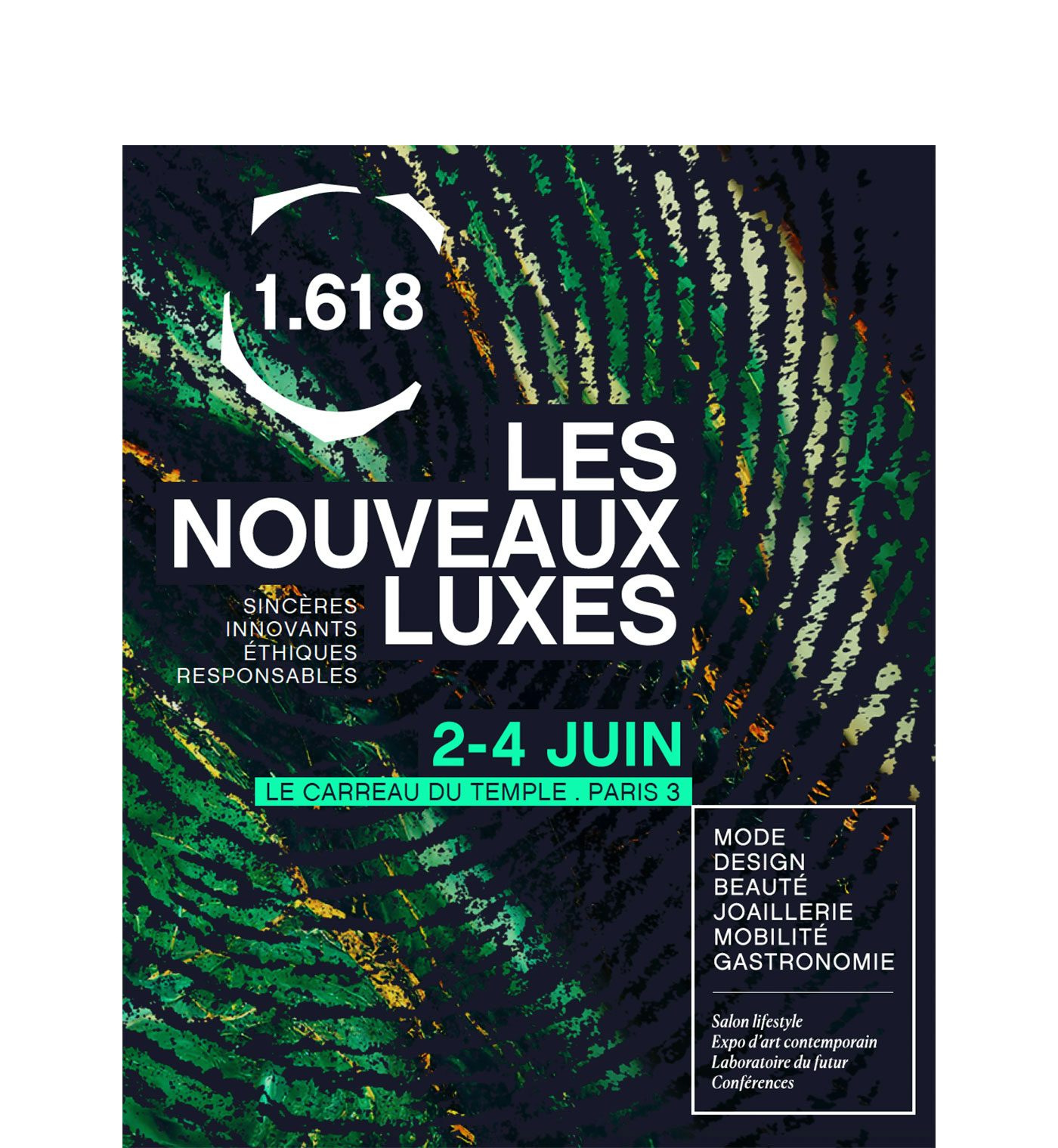 "Les Nouveaux Luxes" Biennale 1.618 Paris