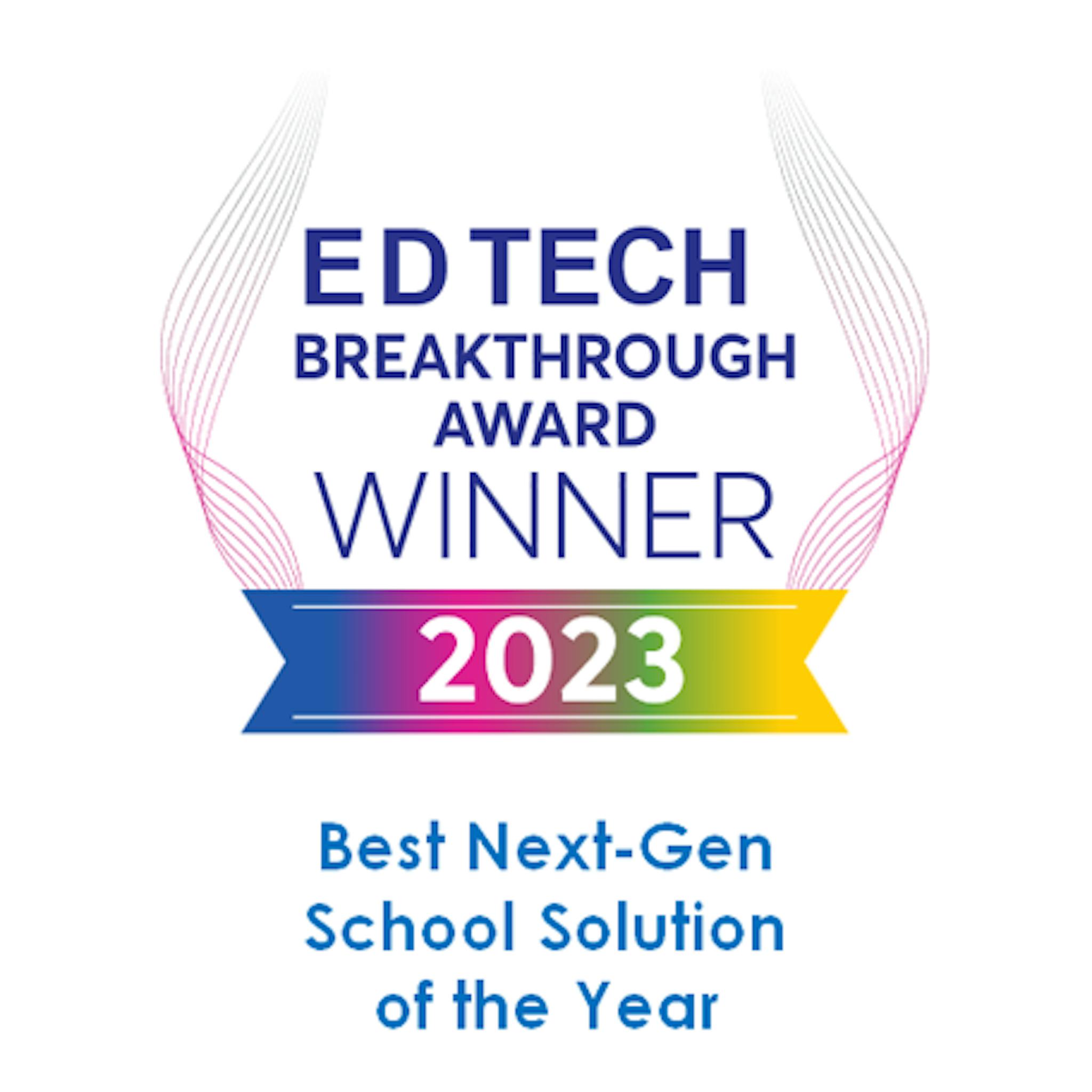 Best Next-Gen School Solution of the Year