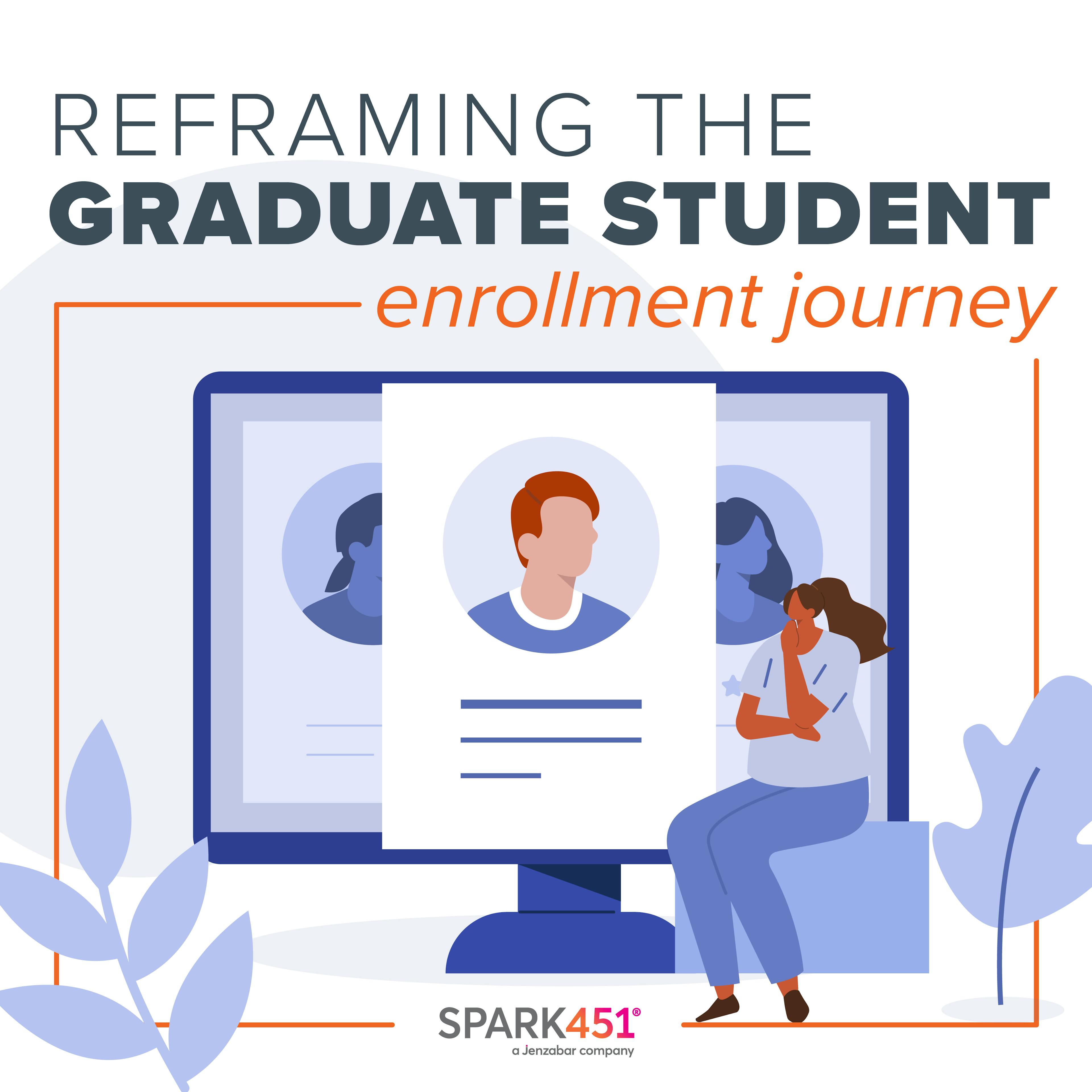 Blog: Reframing the Graduate Student Enrollment Journey
