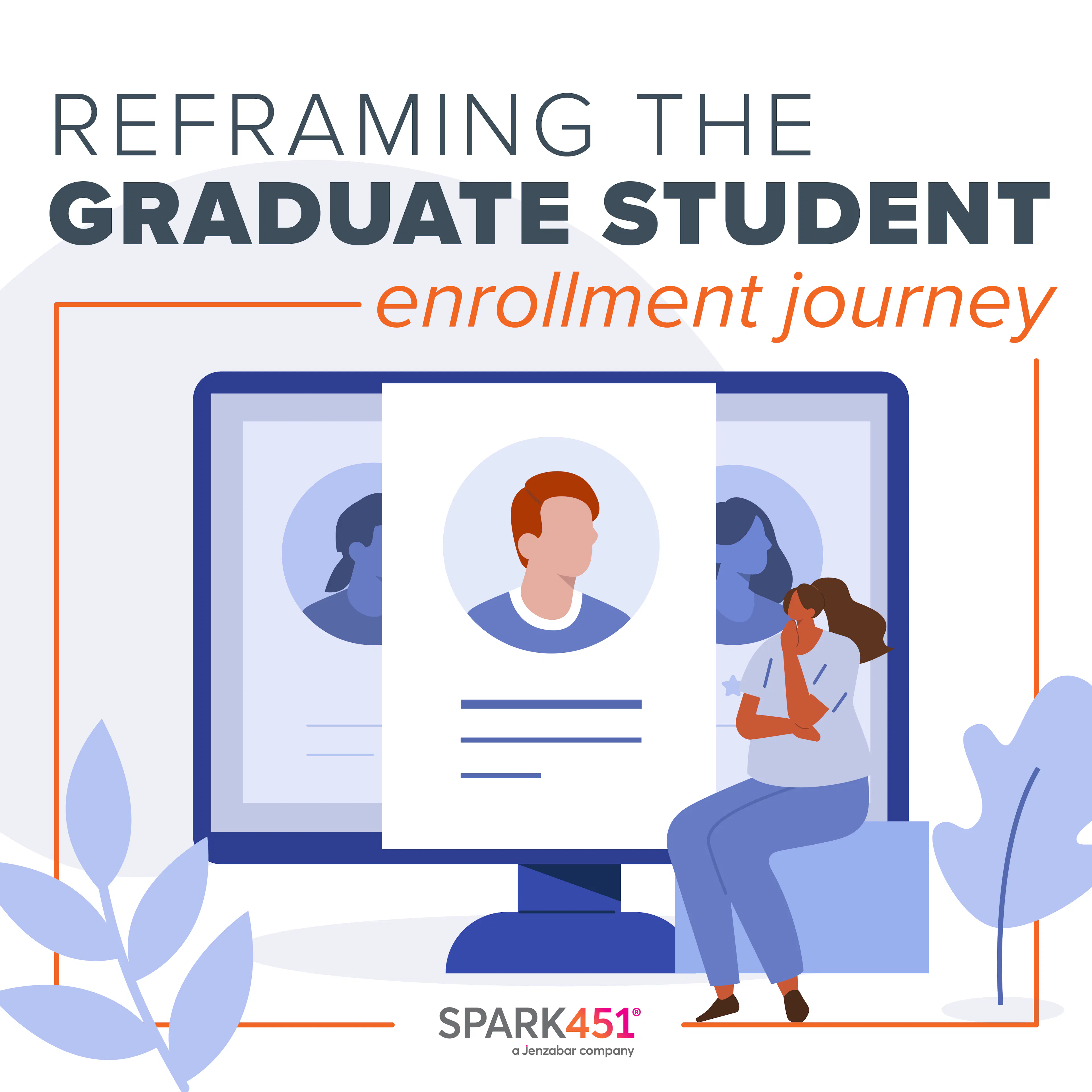 Blog: Reframing the Graduate Student Enrollment Journey