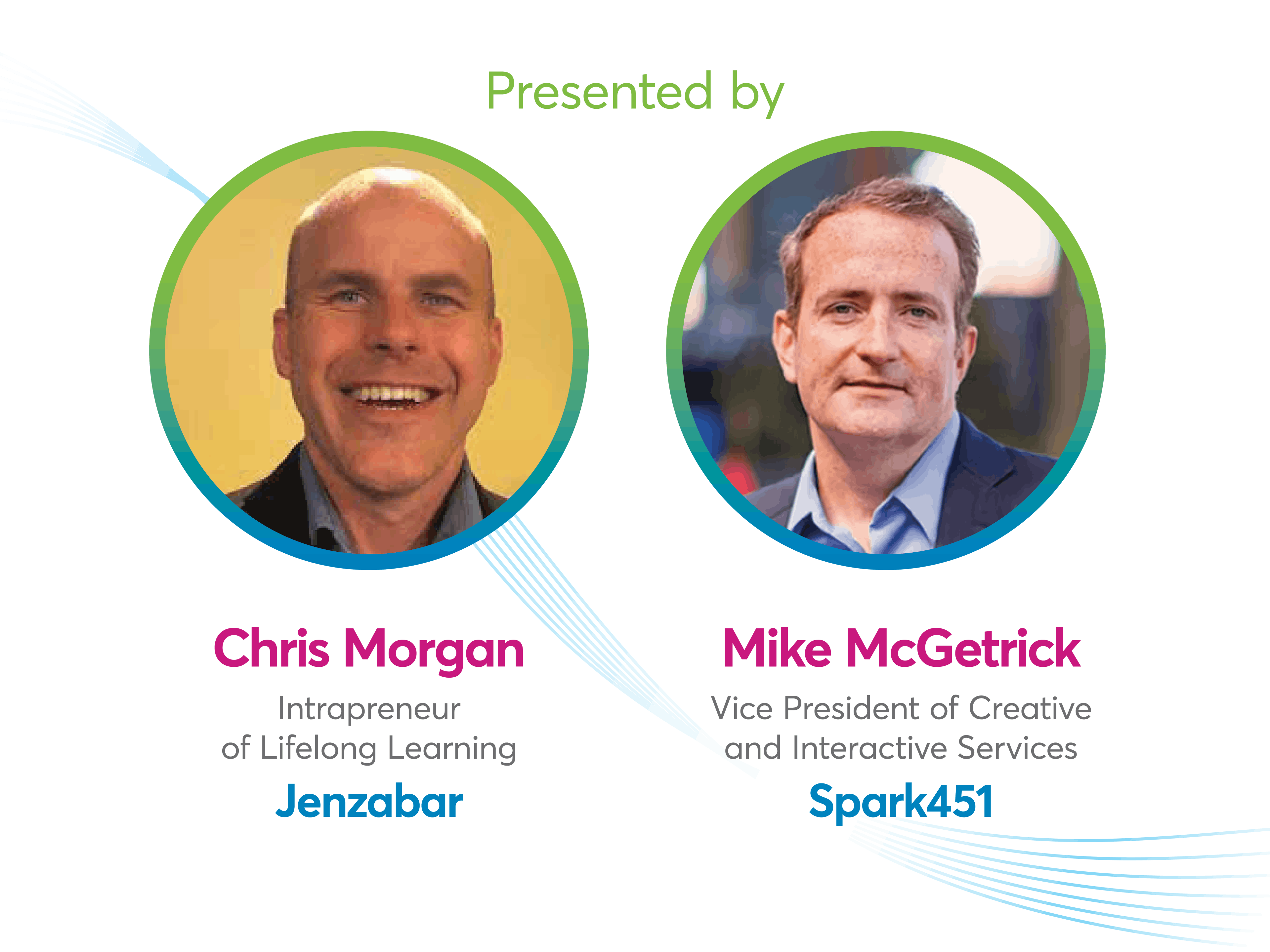 Chris Morgan and Mike McGetrick