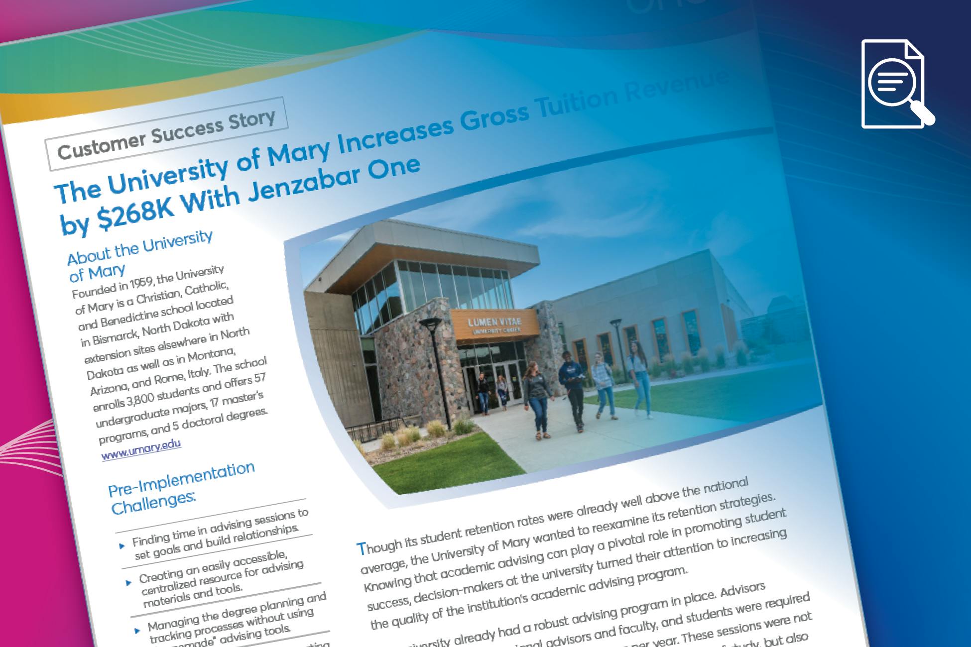 Case Study: The University of Mary