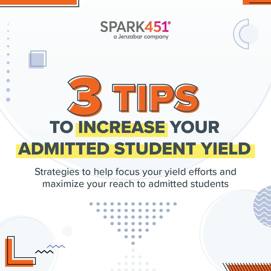 Blog: 3 Tips To Increase Your Admitted Student Yield