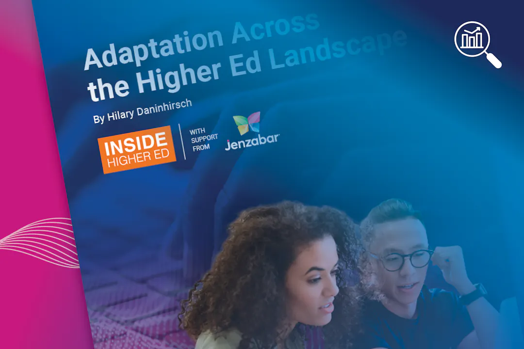 Adaptation Across the Higher Ed Landscape