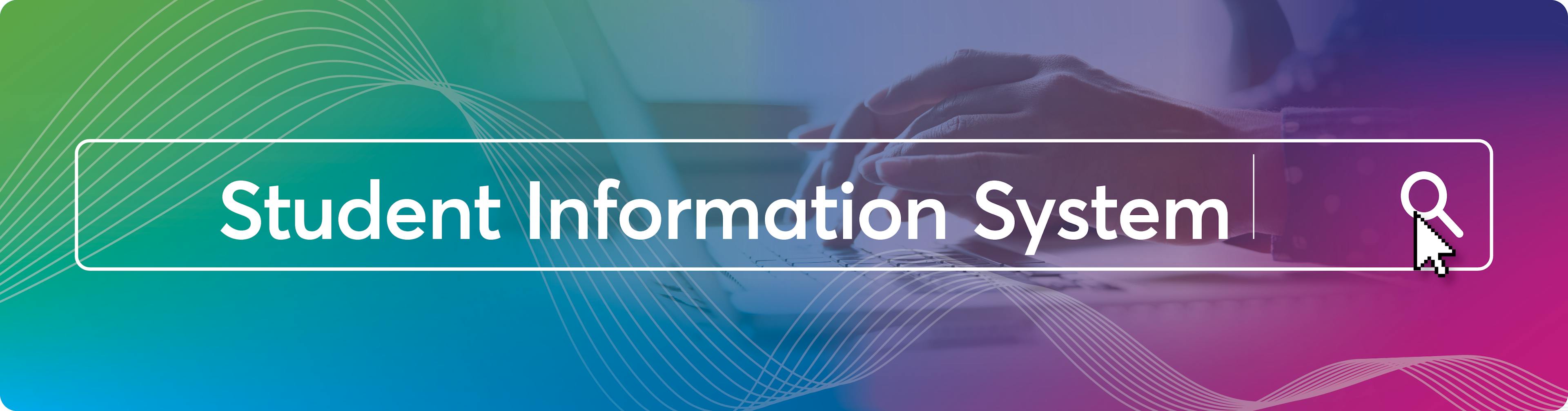 What is a Student Information System?