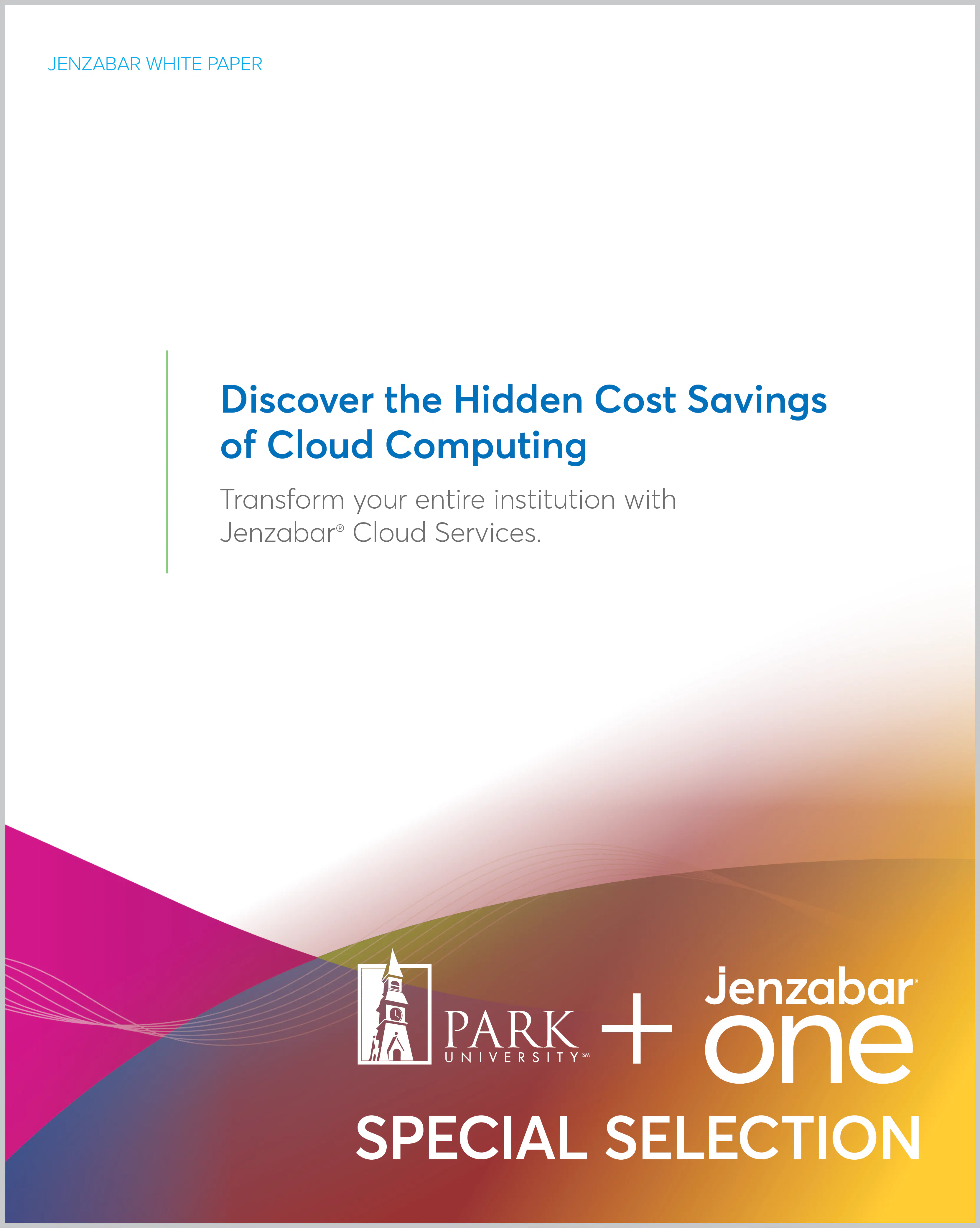 White Paper: Discover the Hidden Cost Savings of Cloud Computing