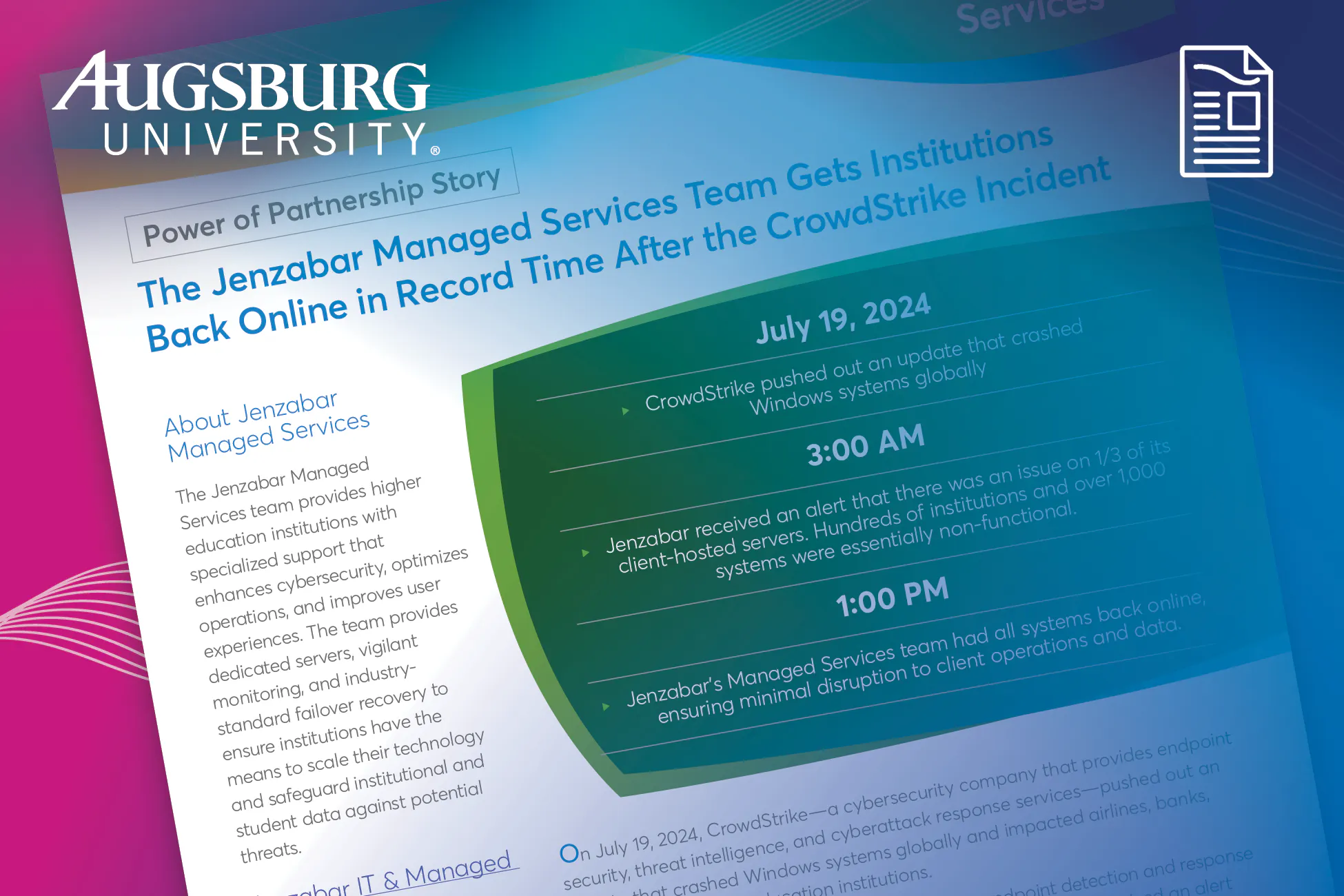 Case Study: The Jenzabar Managed Services Team Gets Institutions Back Online in Record Time After the CrowdStrike Incident.