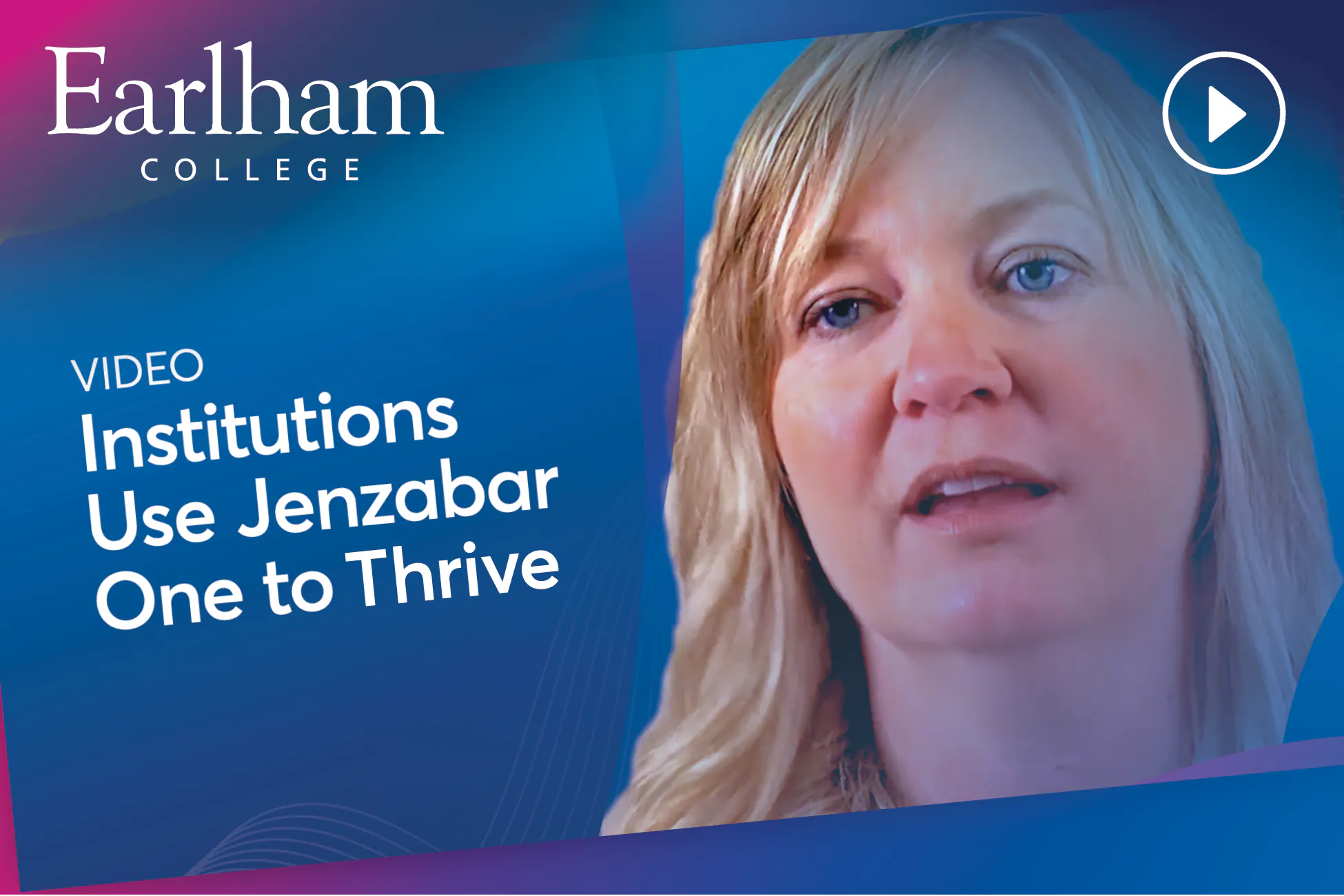 Institutions Use Jenzabar One to Thrive
