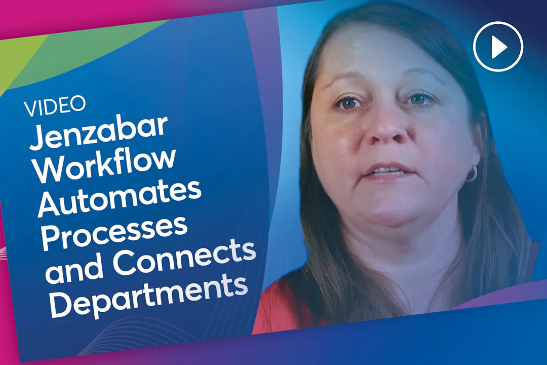Jenzabar Workflow Automates Processes and Connects Departments