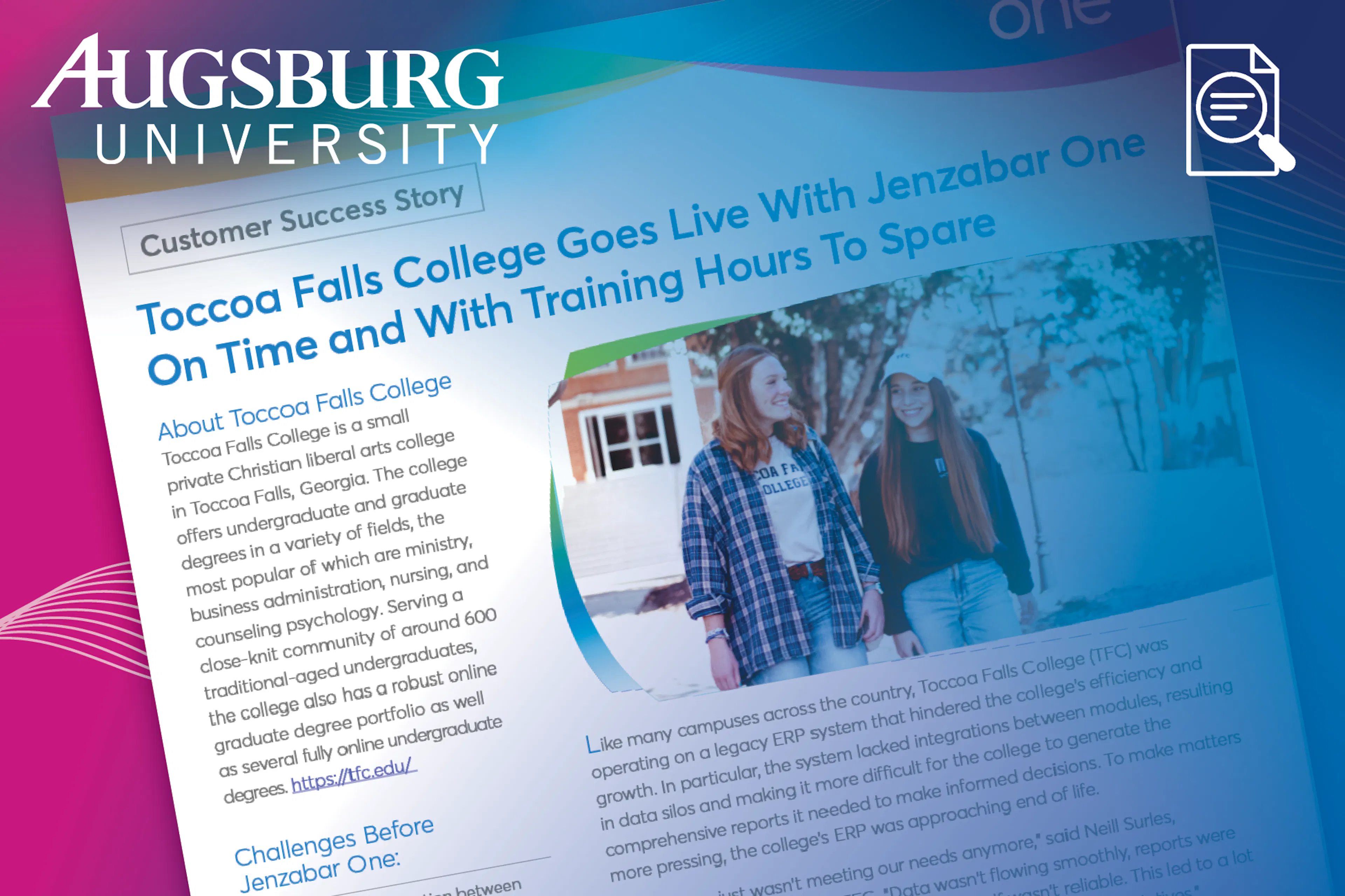 Case Study: Toccoa Falls College Goes Live With Jenzabar One On Time and With Training Hours To Spare