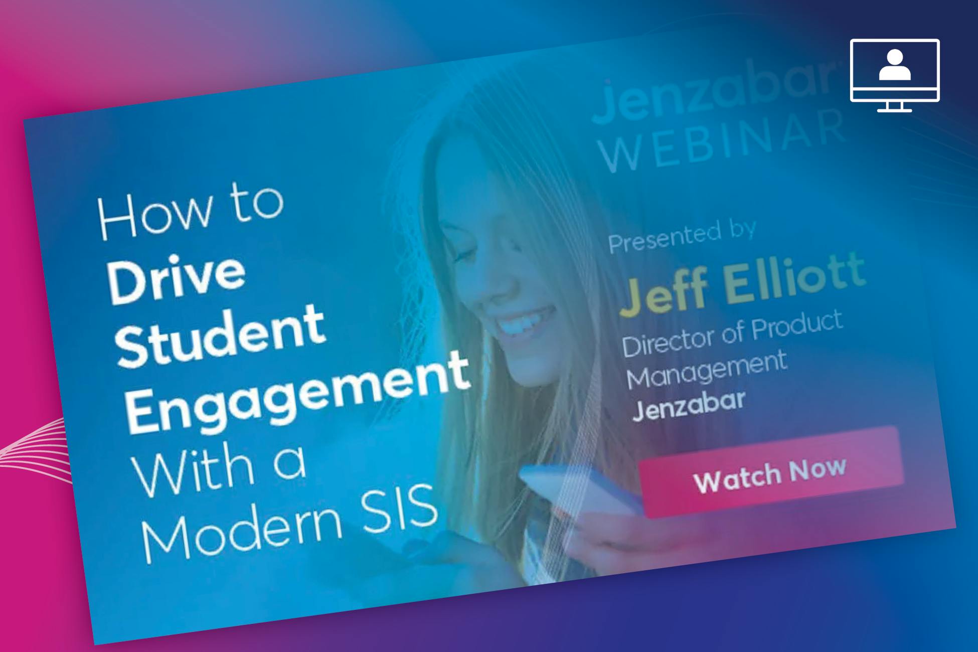 Webinar: How to Drive Student Engagement With a Modern SIS