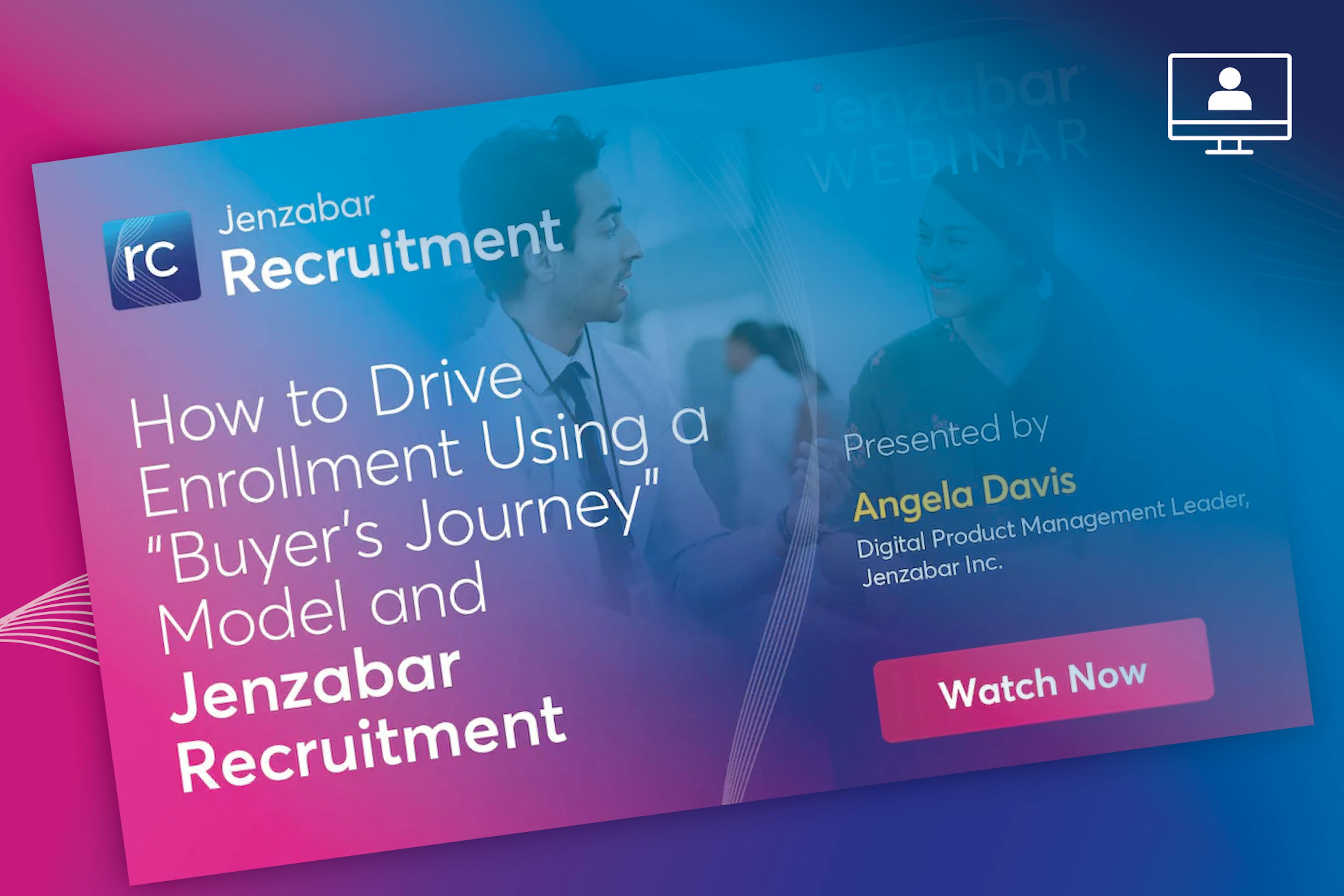 Webinar: How to Drive Enrollment Using a "Buyer's Journey" Model