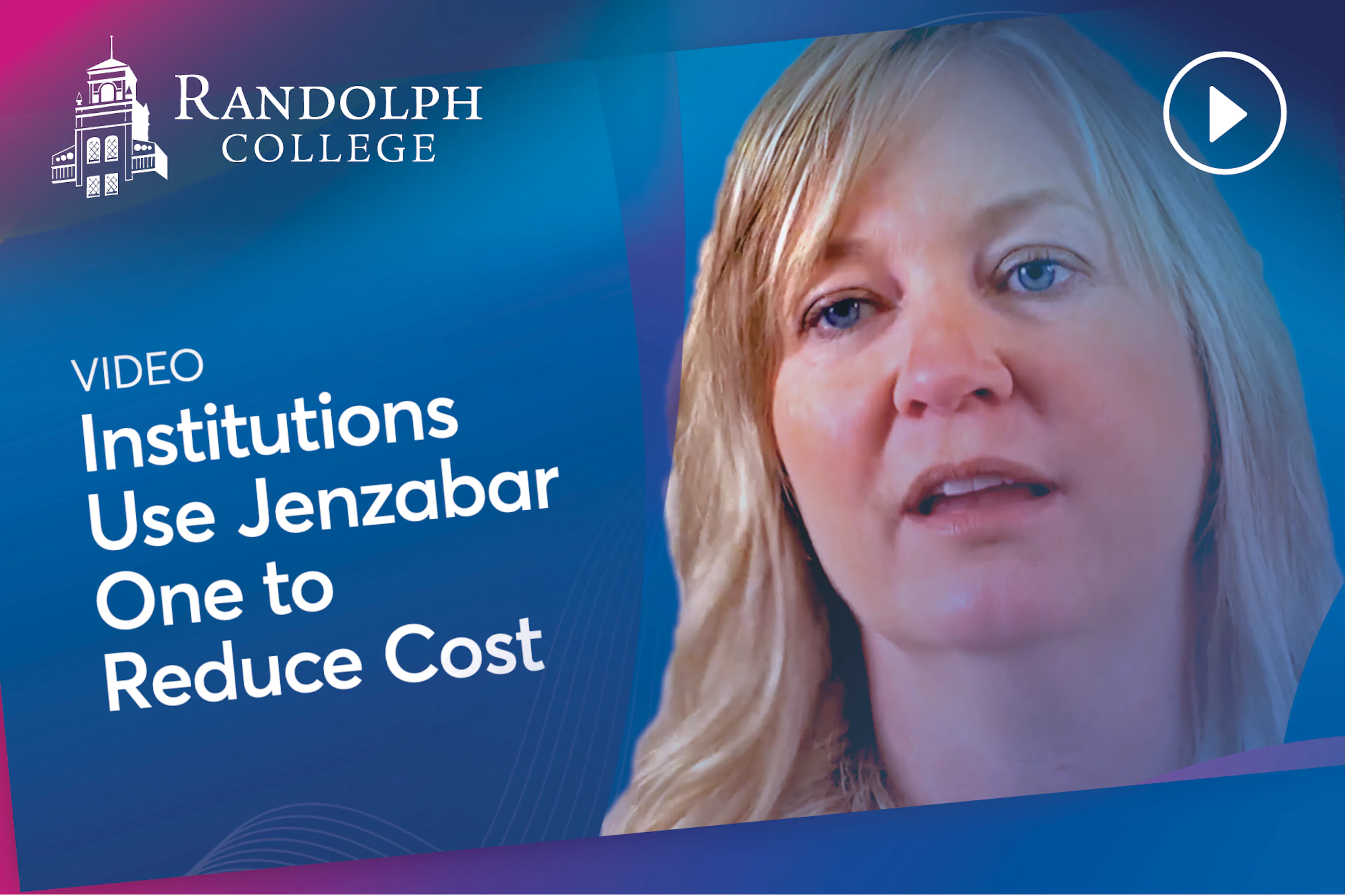 Video: Institutions Use Jenzabar One to Reduce Cost