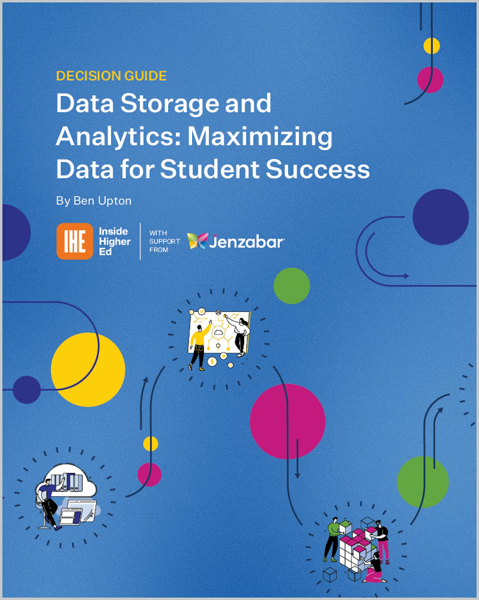 Data Storage and Analytics: Maximizing Data for Student Success
