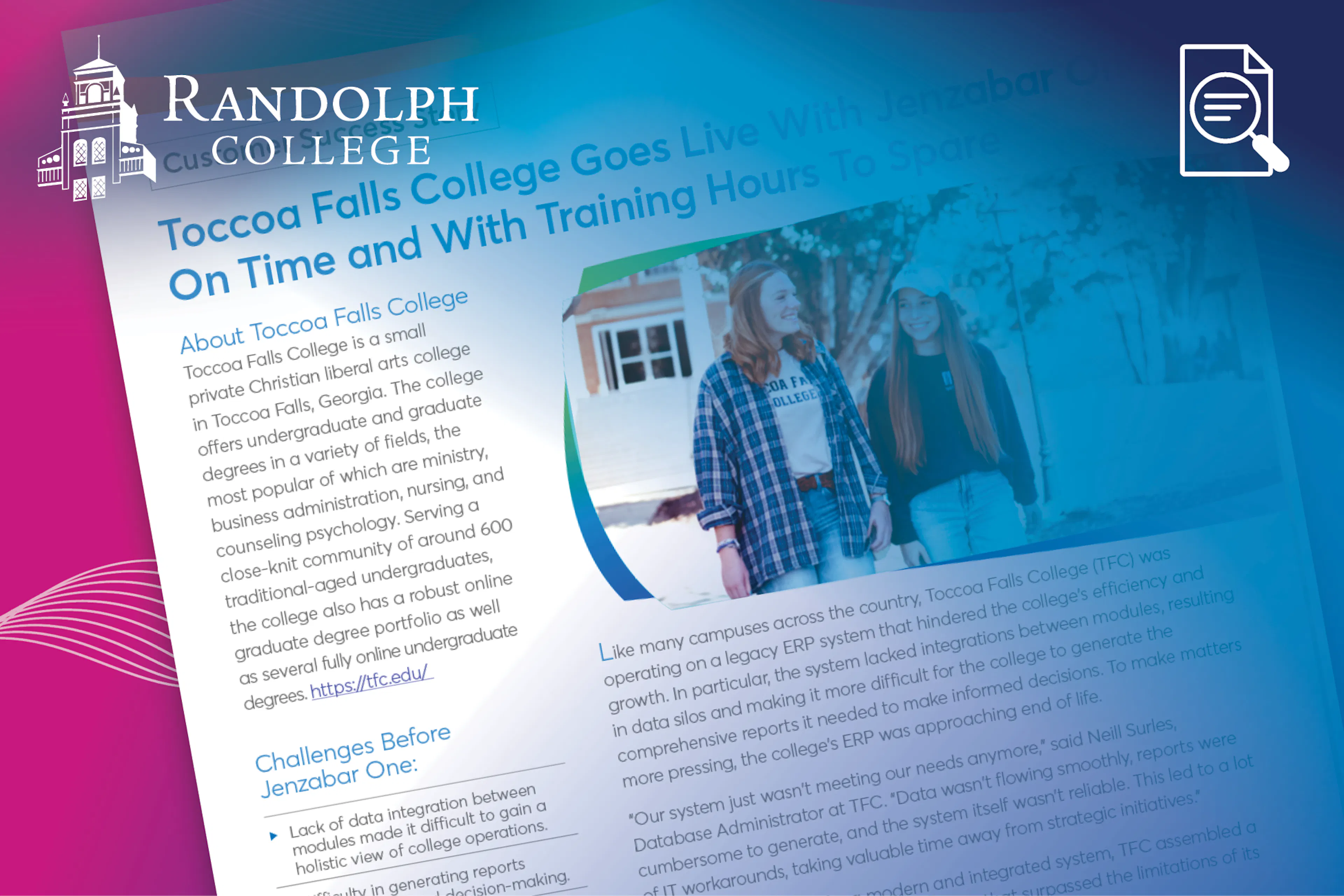 Case Study: Toccoa Falls College Goes Live With Jenzabar One On Time and With Training Hours to Spare