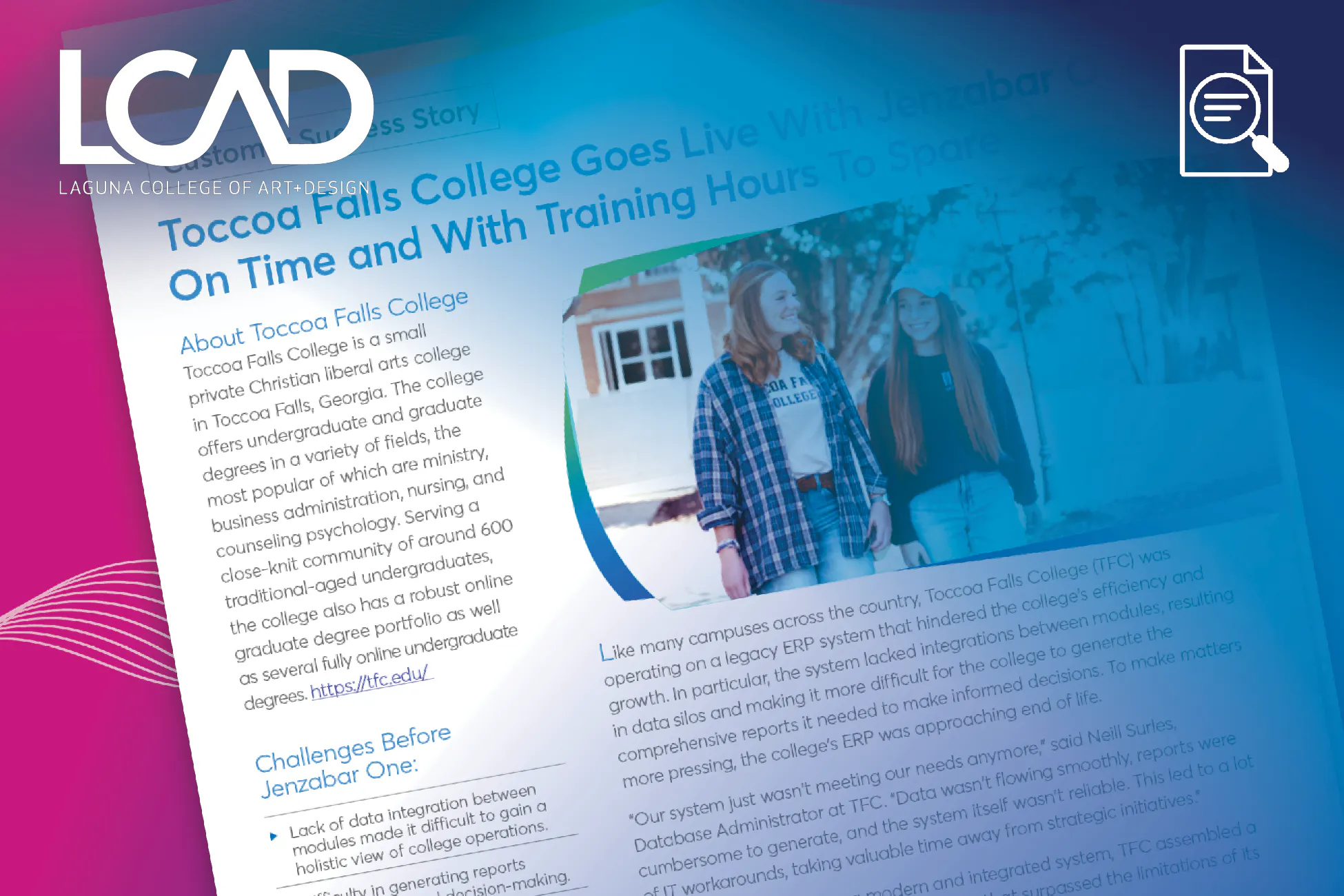 Case Study: Toccoa Falls College Goes Live With Jenzabar One On Time and With Training Hours to Spare