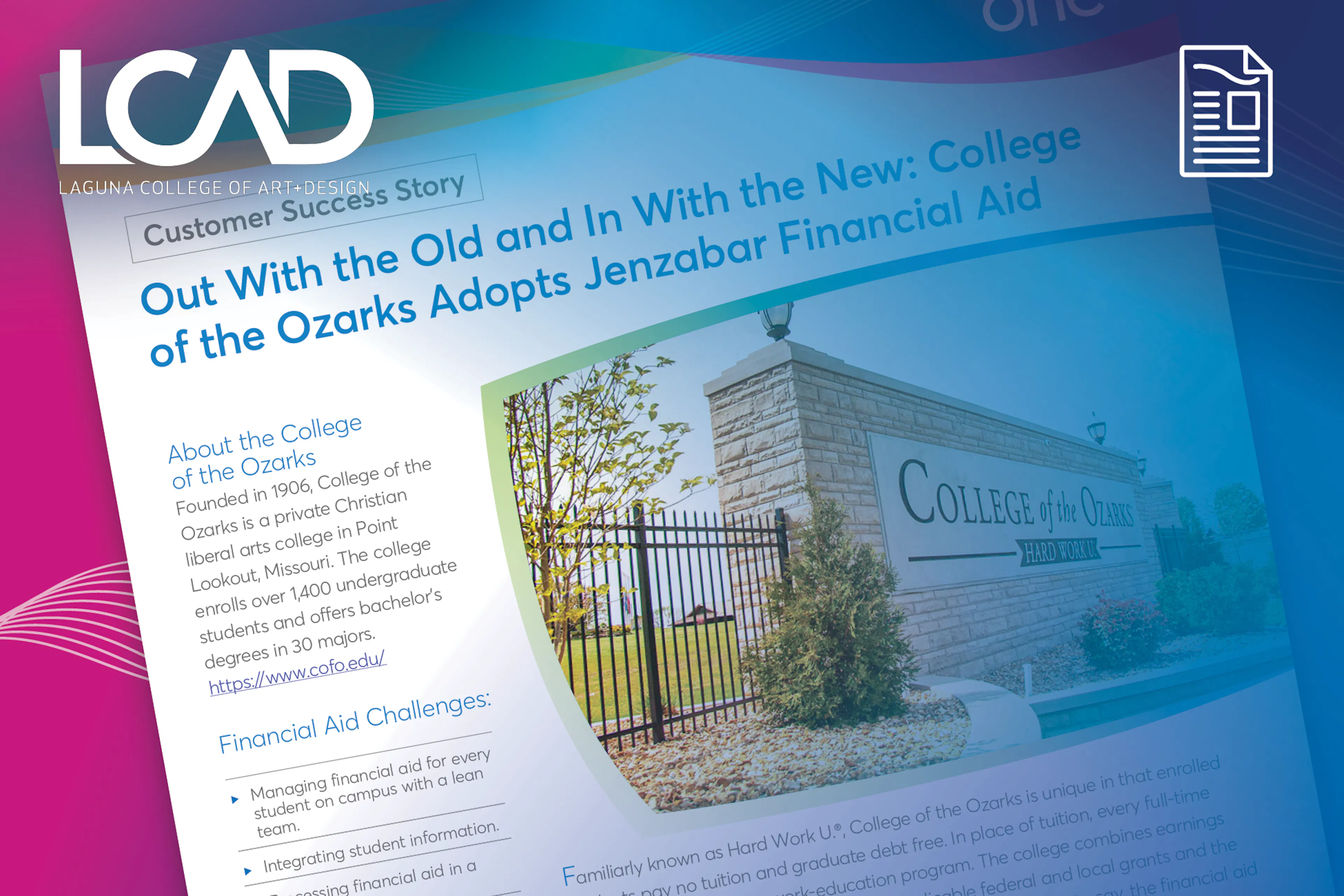 Case Study: College of the Ozarks Adopts Jenzabar Financial Aid