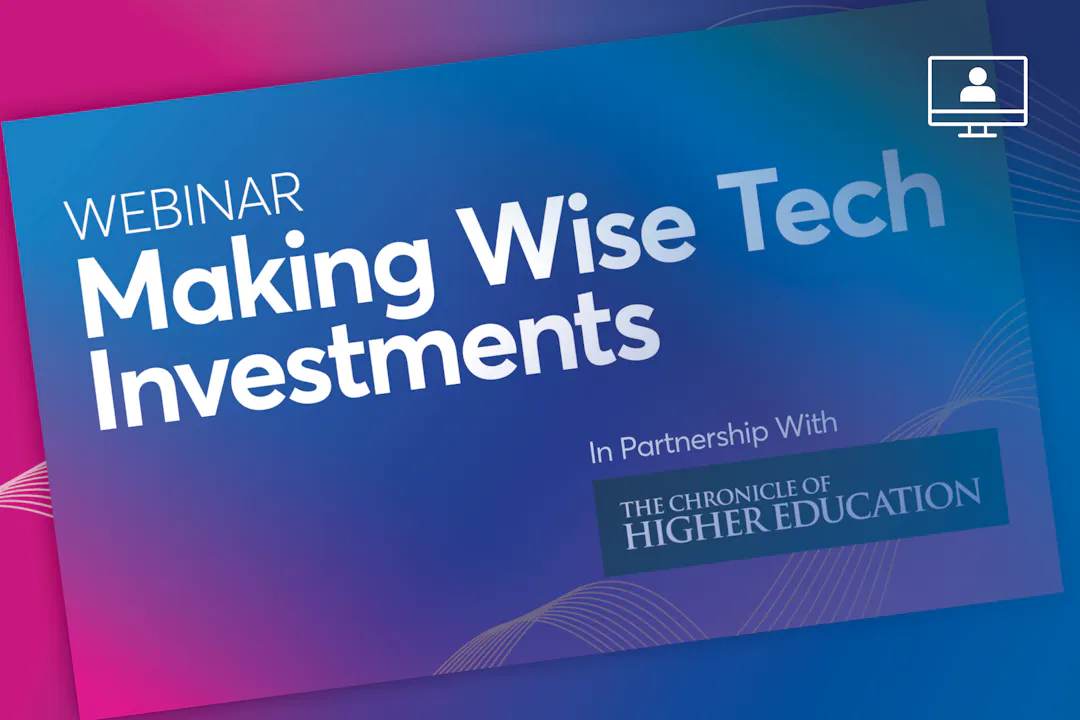 Jenzabar Webinar: Making Wise Tech Investments
