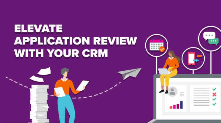 Elevate Application Review with Your CRM