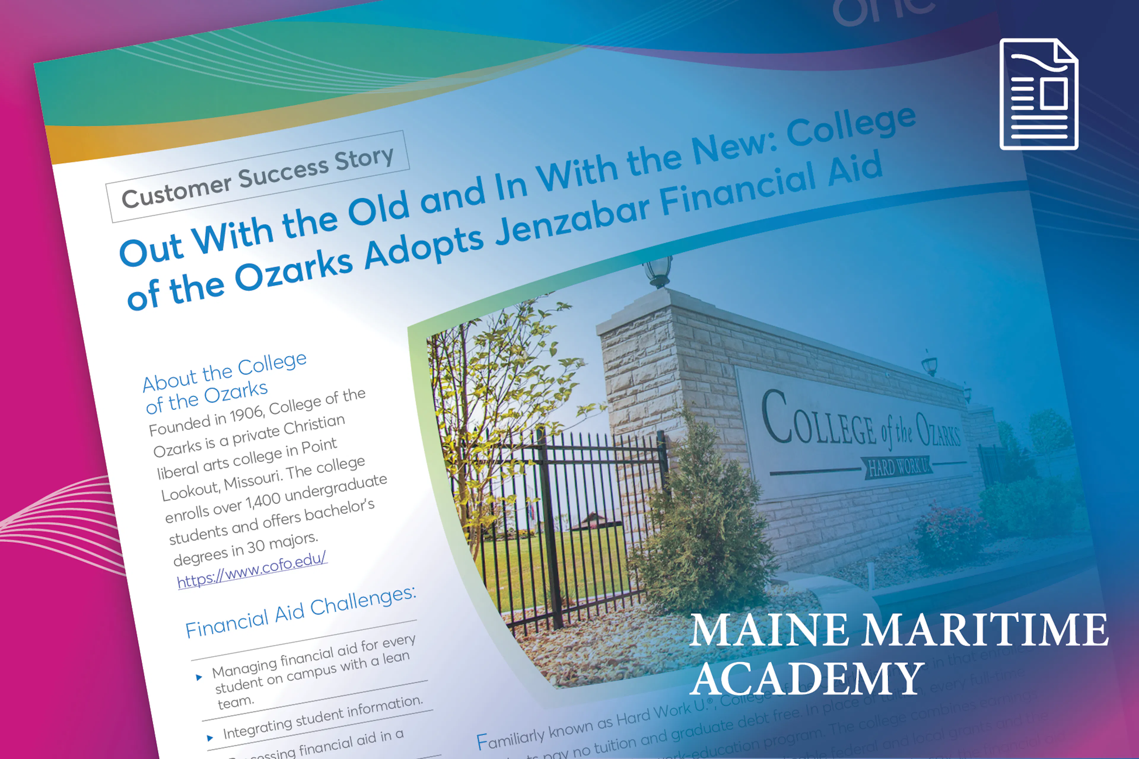 Case Study: College of the Ozarks Adopts Jenzabar Financial Aid