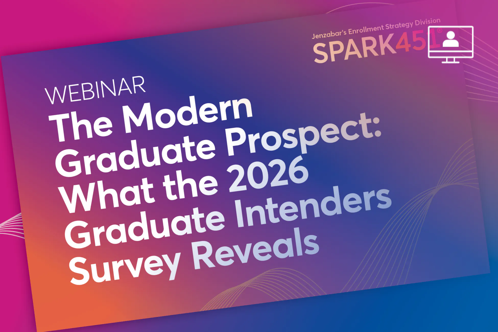 The Modern Graduate Prospect: What the 2026 Graduate Intenders Survey Reveals