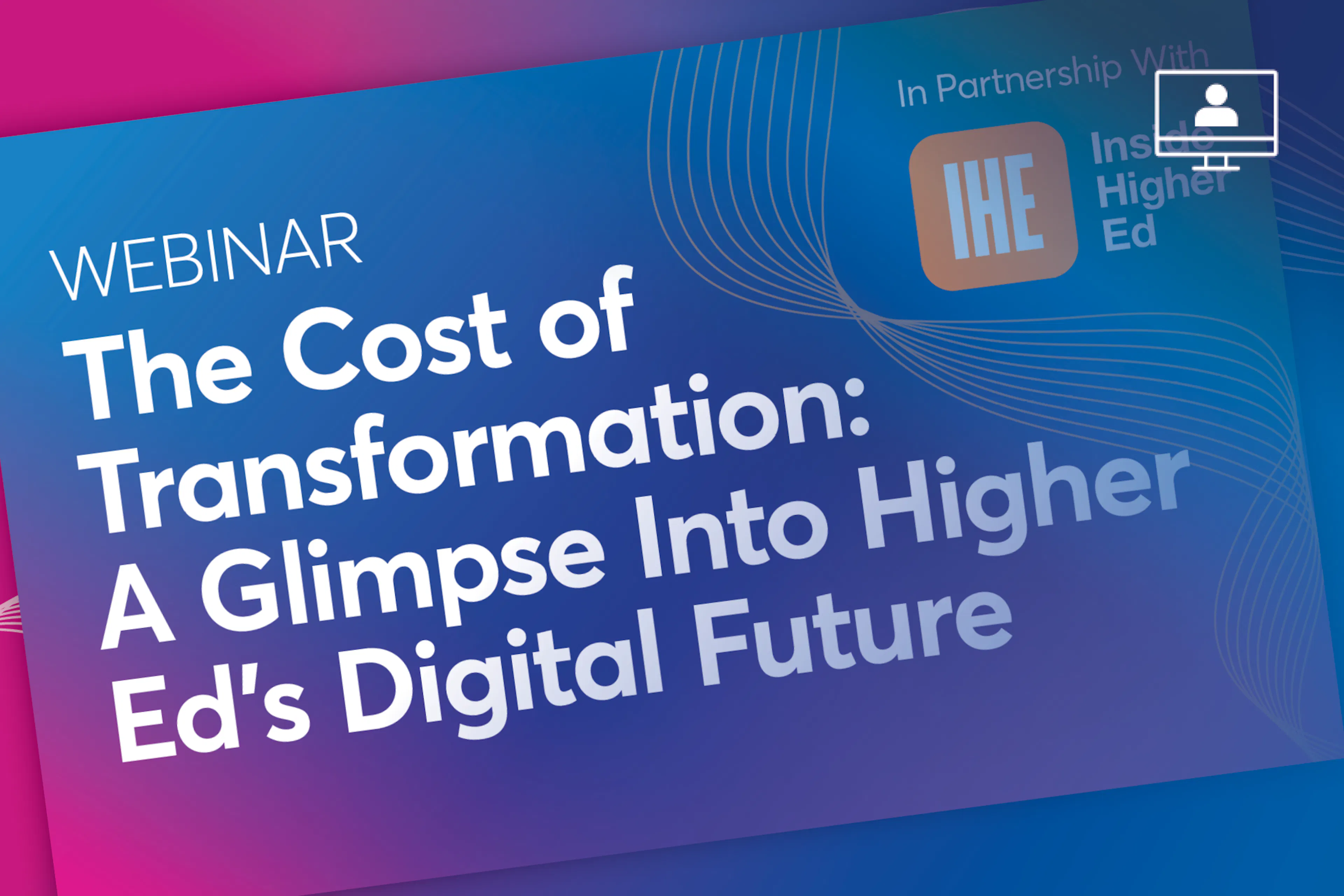The Cost of Transformation: A Glimpse Into Higher Ed's Digital Future - Jenzabar