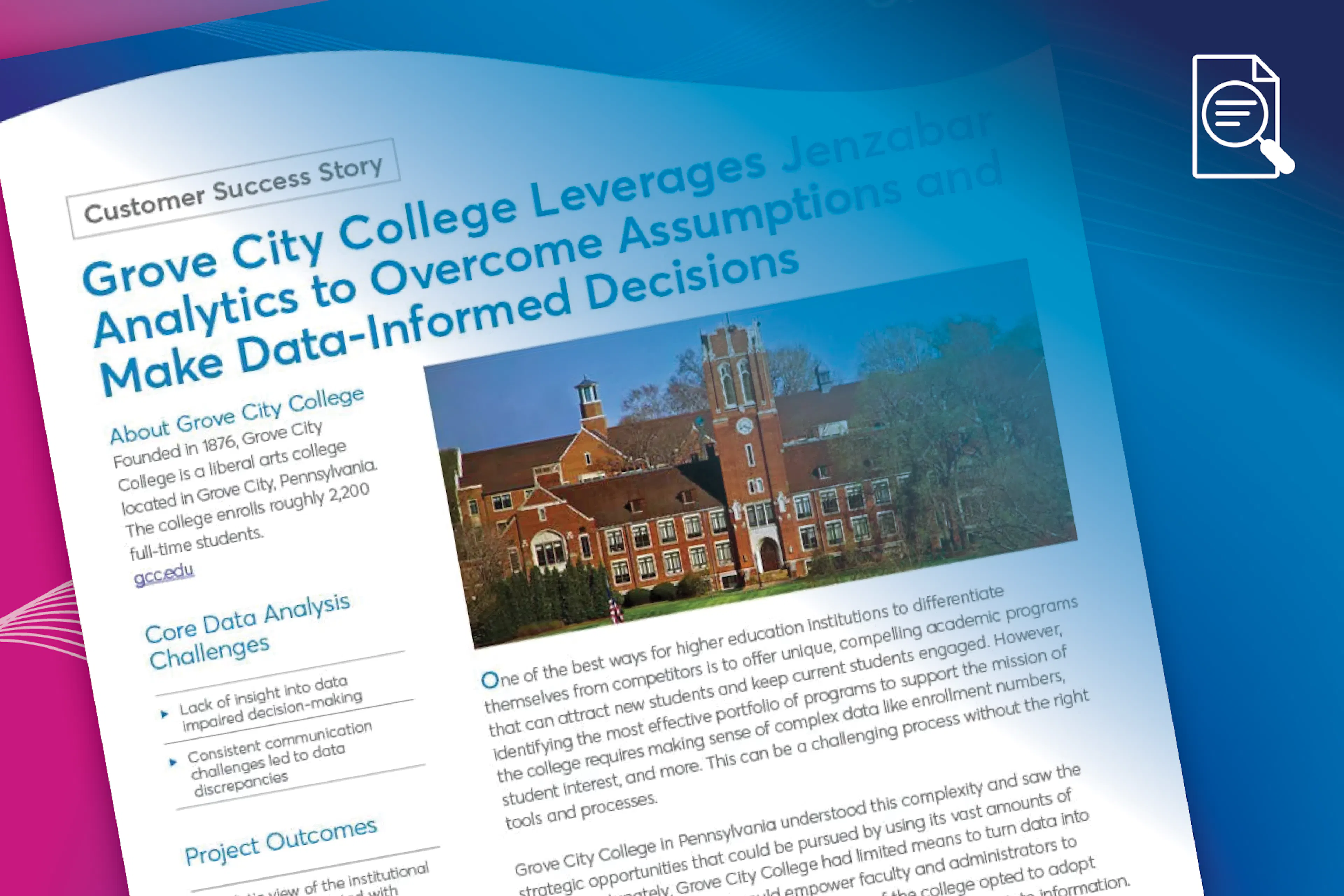 Success Story: Grove City College Leverages Jenzabar Analytics to Overcome Assumptions and Make Data-Informed Decisions