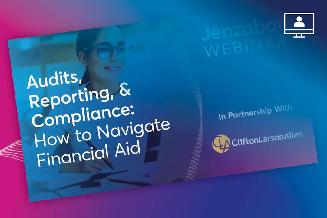 Audits, Reporting, & Compliance: How to Navigate Financial Aid
