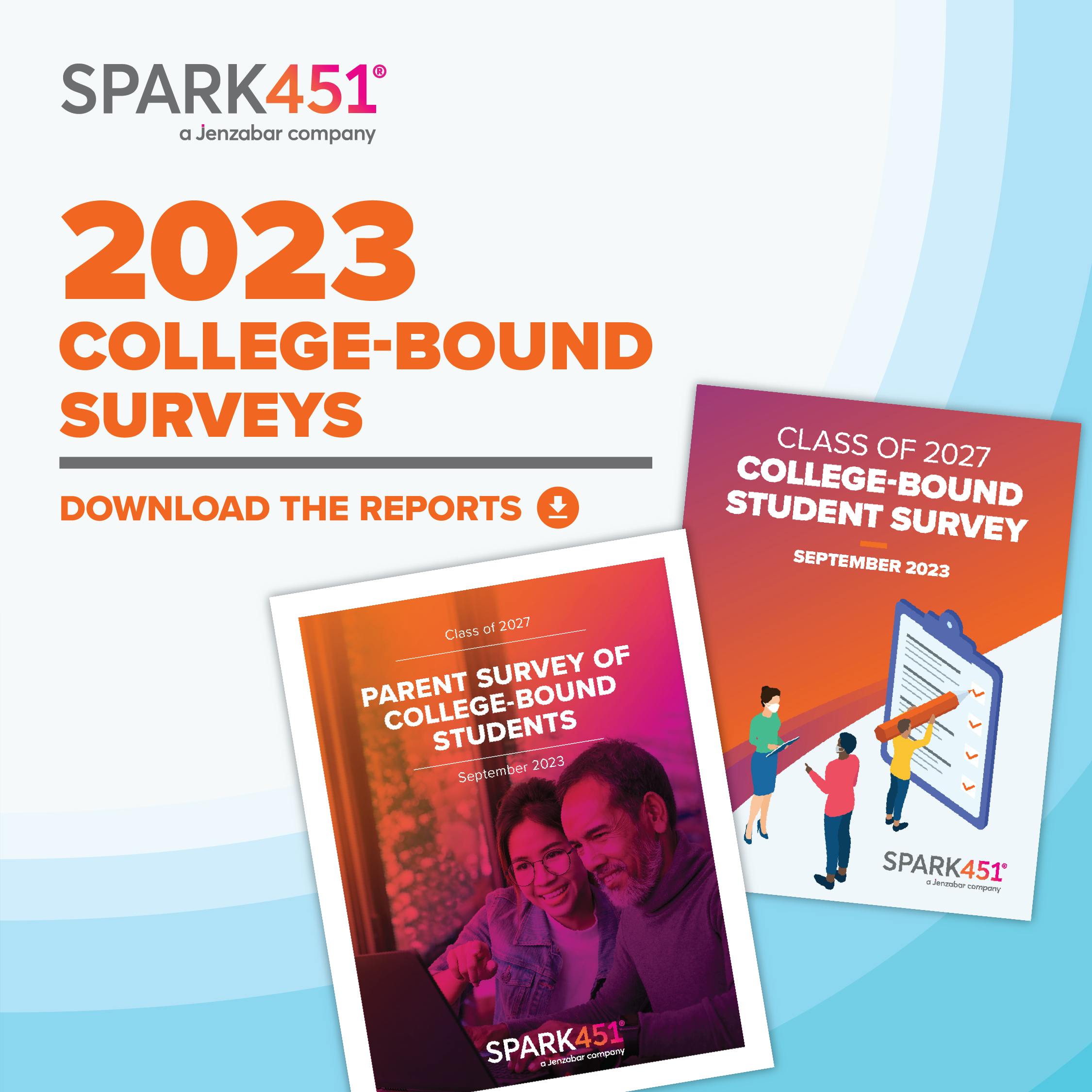 Survey Report: Spark451's Latest College-Bound Student Survey