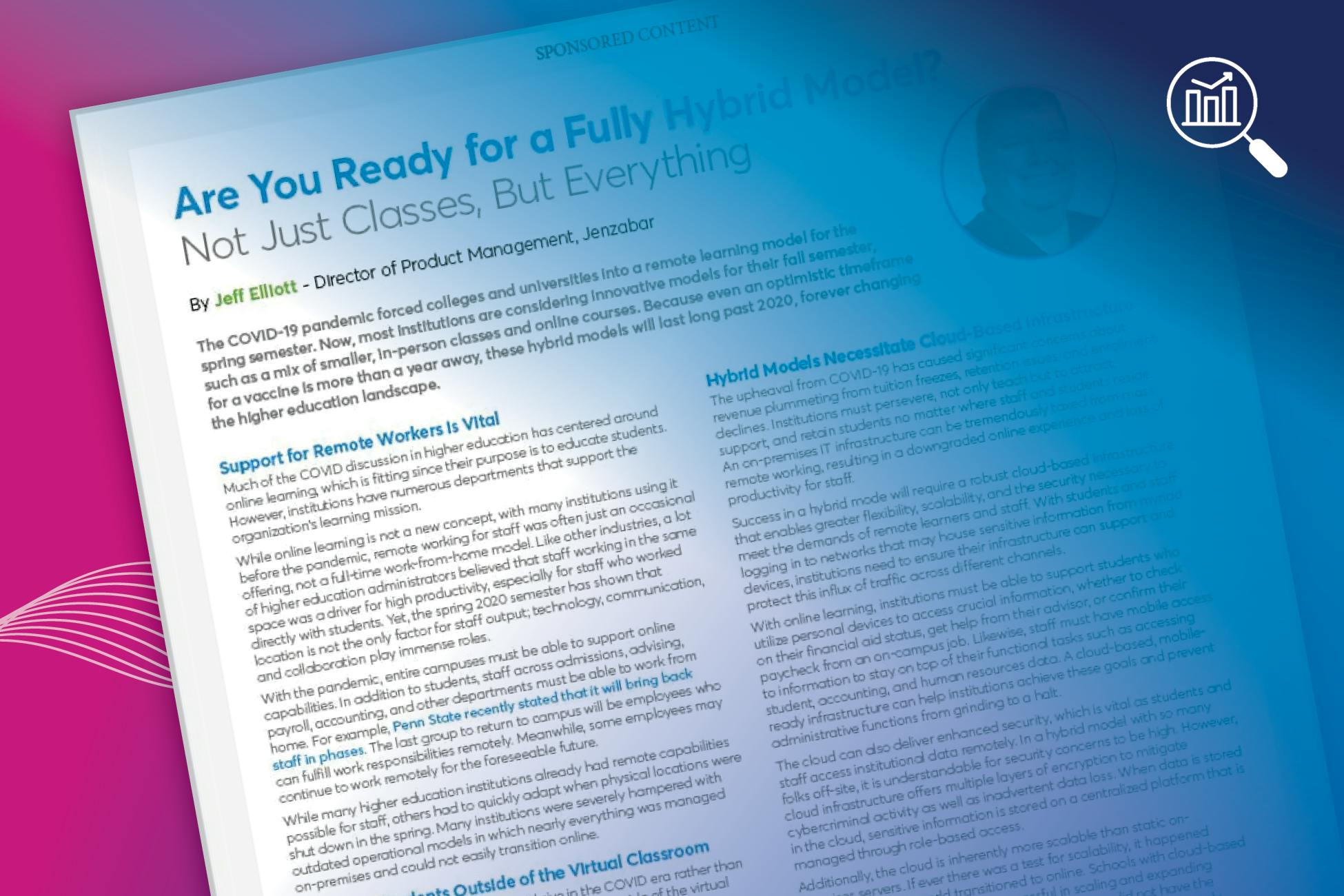 Industry Insight: Are You Ready for a Fully Hybrid Model? Not Just Classes, But Everything