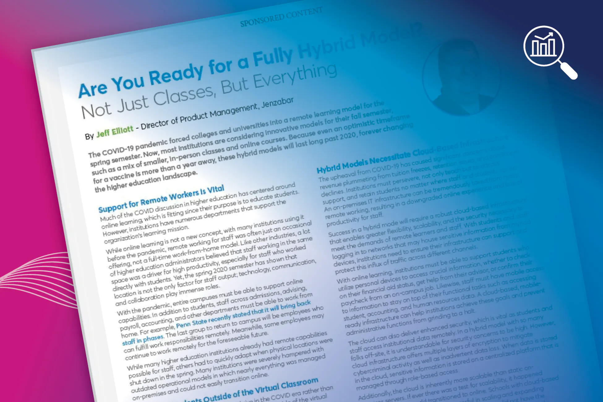 Industry Insight: Are You Ready for a Fully Hybrid Model? Not Just Classes, But Everything
