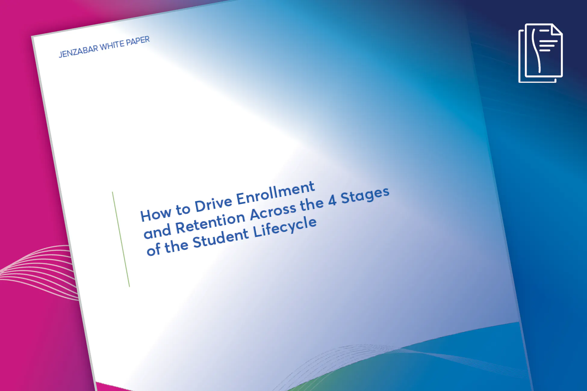 How to Drive Enrollment and Retention Across the 4 Stages of the Student Lifecycle