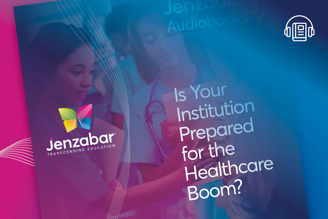 Is Your Institution Prepared For the Healthcare Boom