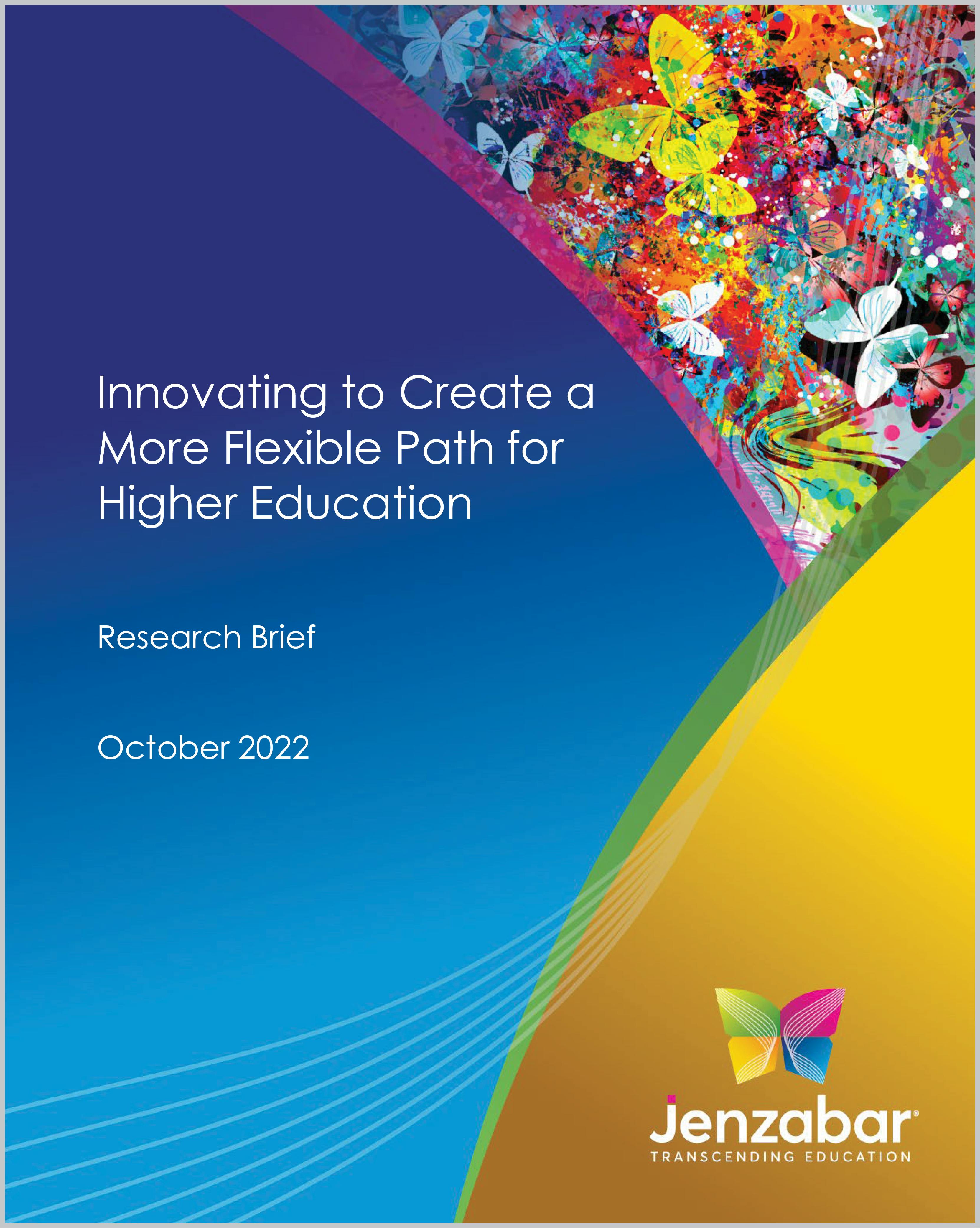 Jenzabar 2022 Survey - Innovating to Create a More Flexible Path for Higher Education