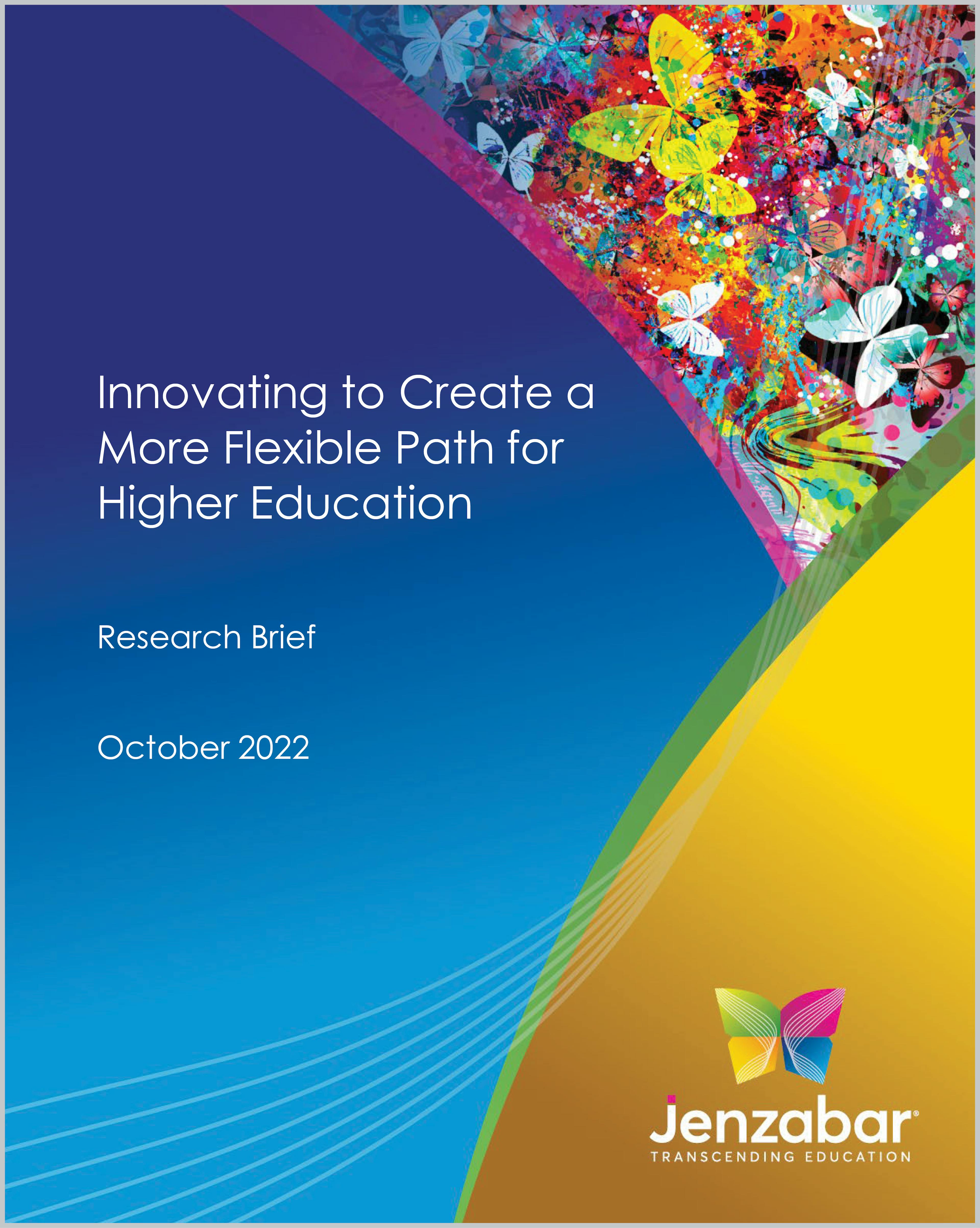 Jenzabar 2022 Survey - Innovating to Create a More Flexible Path for Higher Education