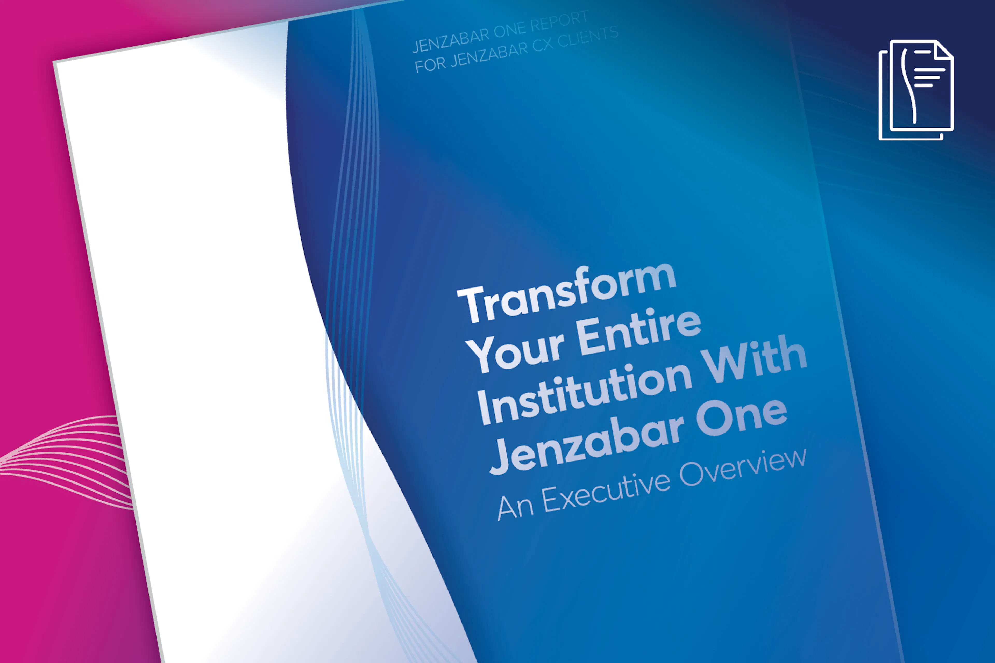 Transform Your Entire Institution With Jenzabar One