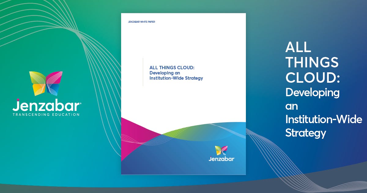 Developing An Institution Wide Cloud Strategy Jenzabar